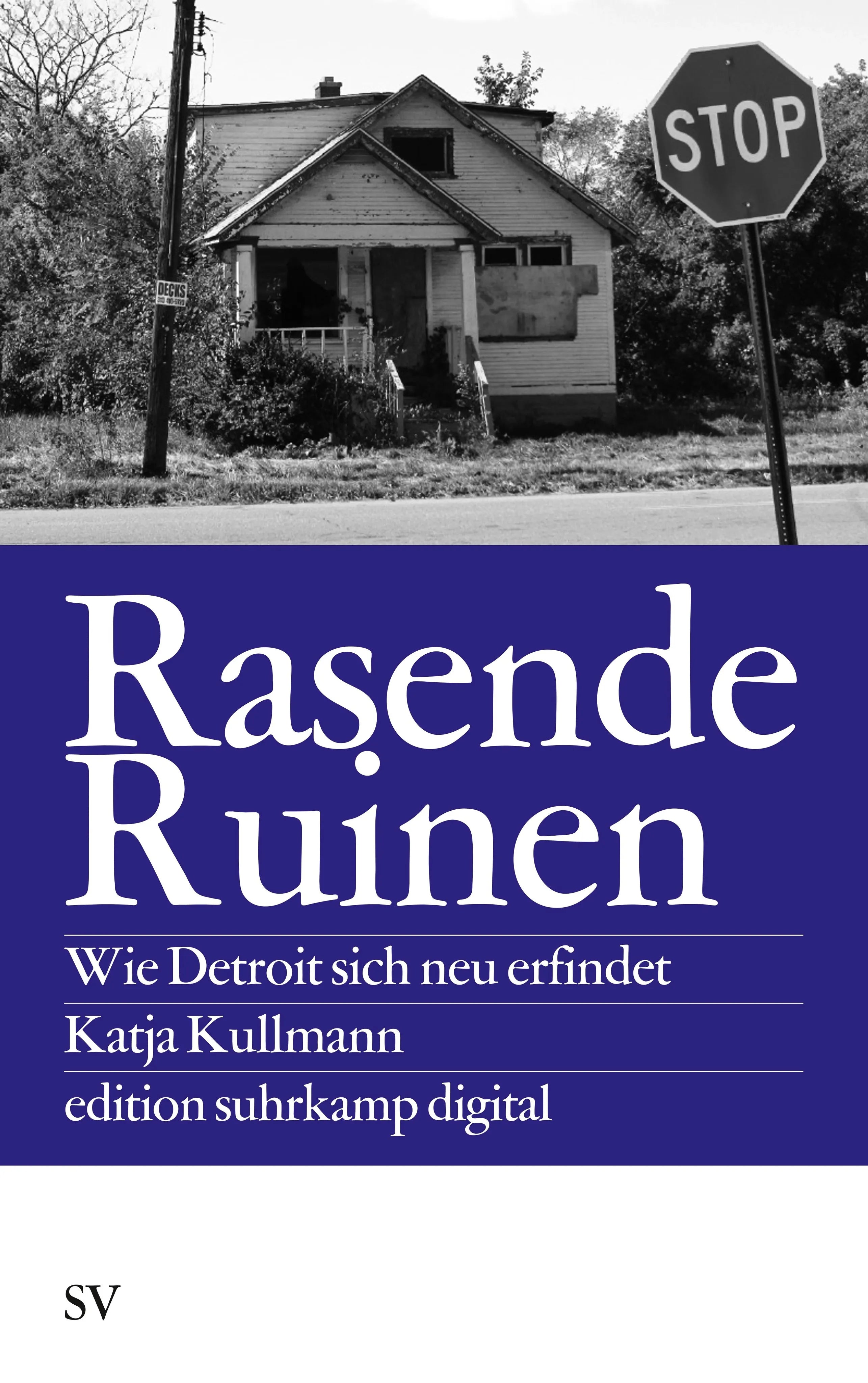 Buchcover von 'Rasende Ruinen' - Taschenbuch von Katja Kullmann