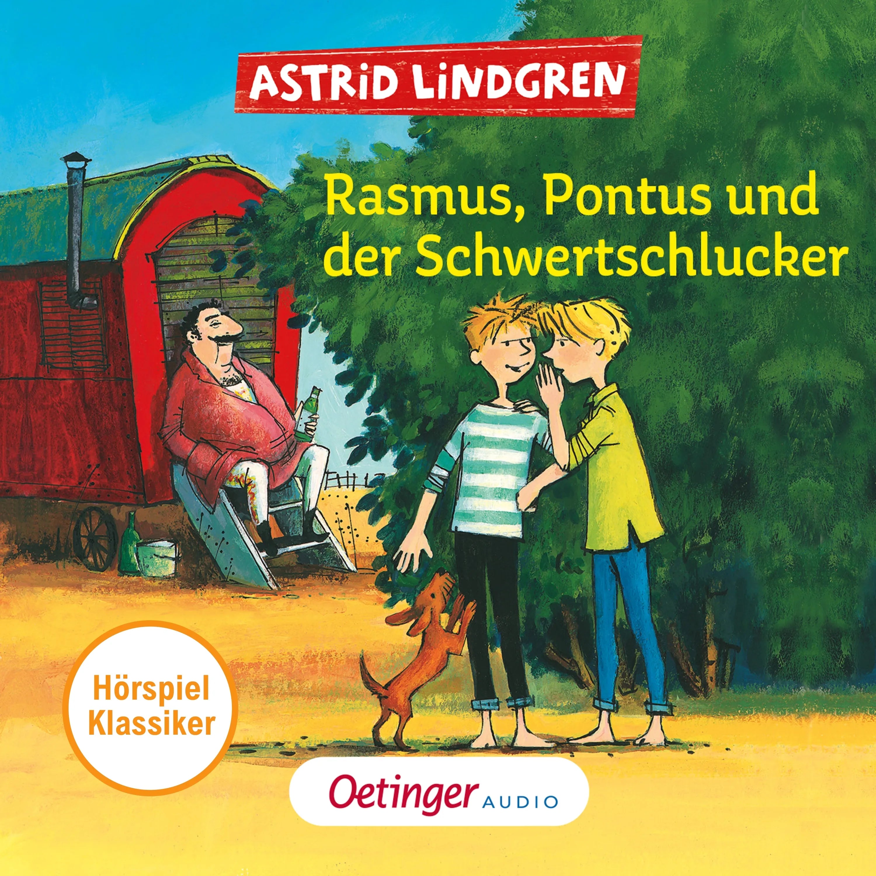Cover: Rasmus, Pontus und der Schwertschlucker. Hörspielklassiker (Hörbuch Download) von Astrid Lindgren