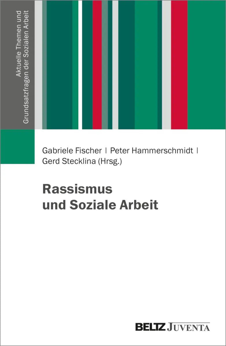 Cover: Rassismus und Soziale Arbeit (E-Book) von Gabriele Fischer