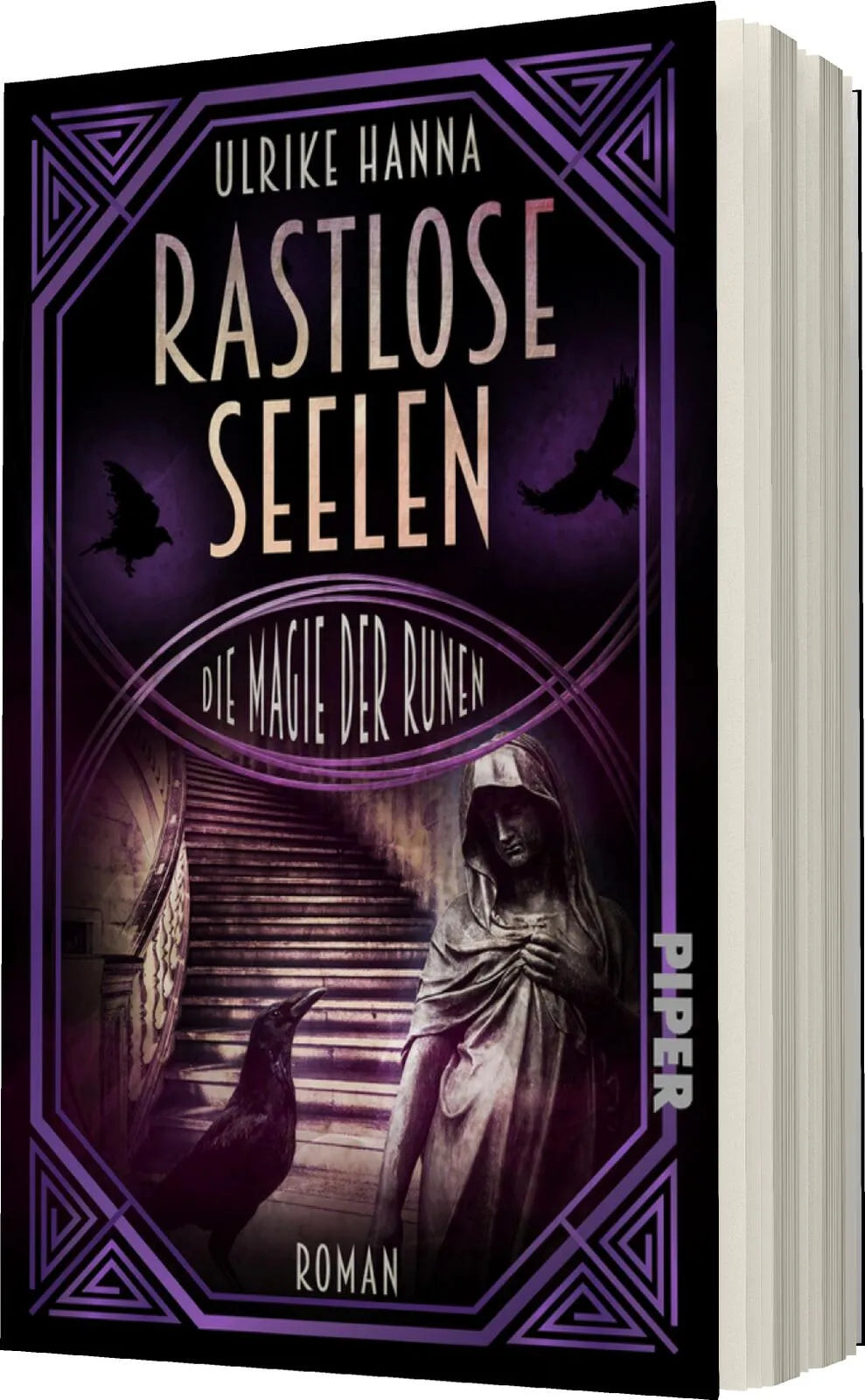 Ulrike Hanna - Rastlose Seelen – Die Magie der Runen