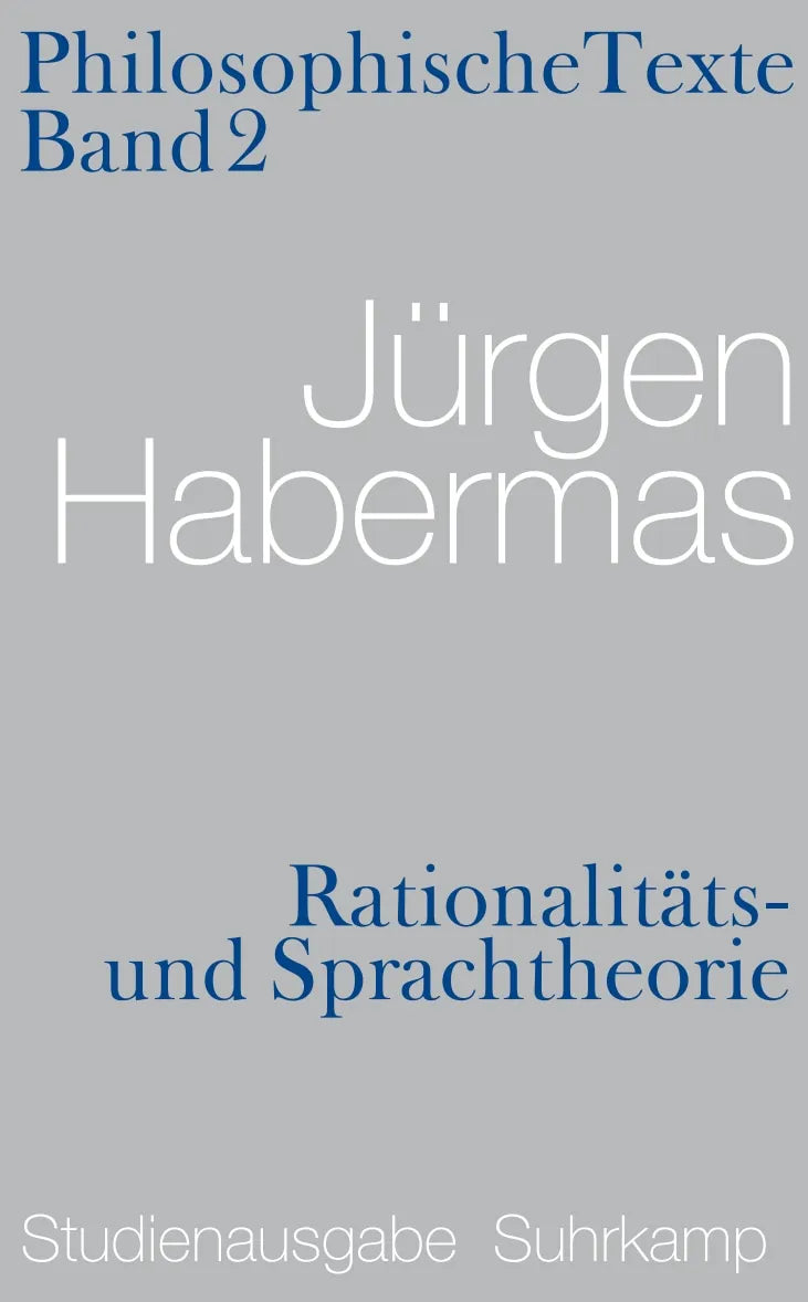 Buchcover von 'Rationalitäts- und Sprachtheorie. Philosophische Texte' - Taschenbuch von Jürgen Habermas