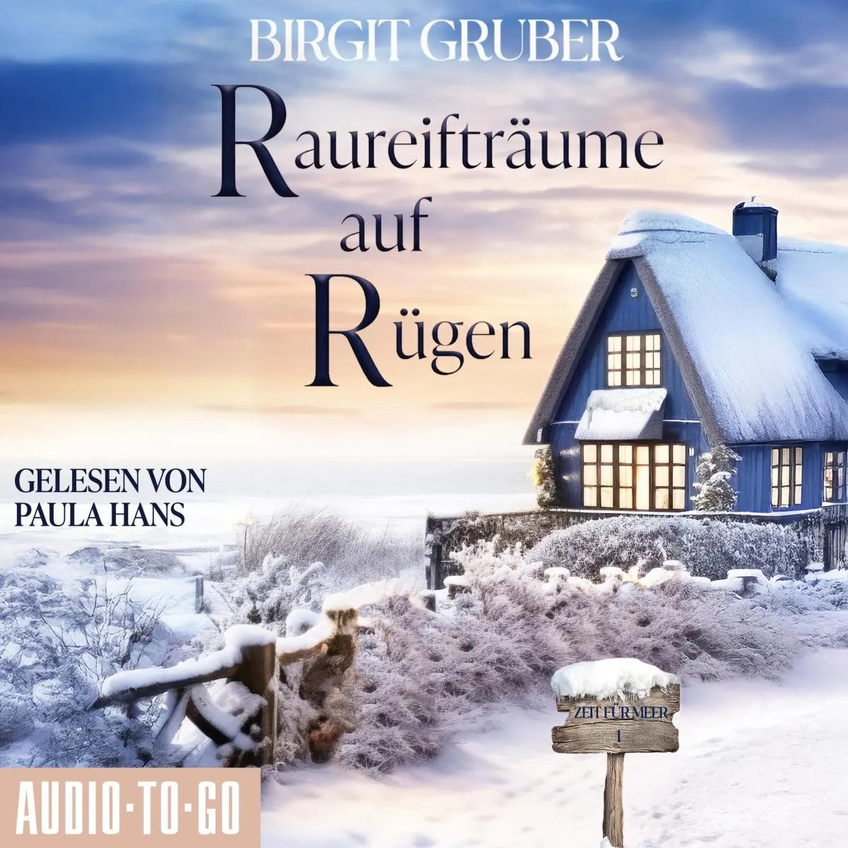 Cover: Raureifträume auf Rügen (Hörbuch Download) von Birgit Gruber