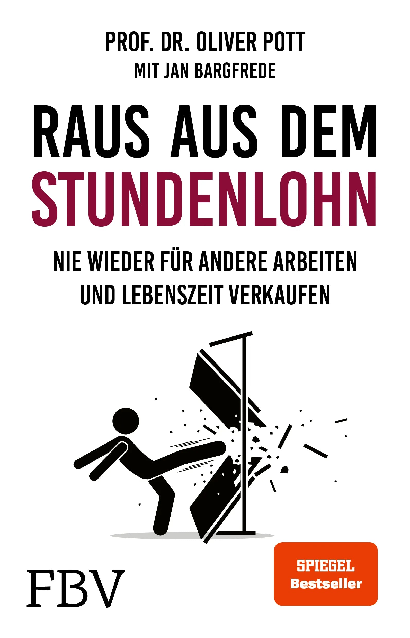 Buchcover von 'Raus aus dem Stundenlohn' - Taschenbuch von Oliver Pott