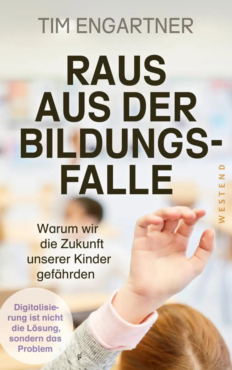 Cover: Raus aus der Bildungsfalle (E-Book) von Tim Engartner
