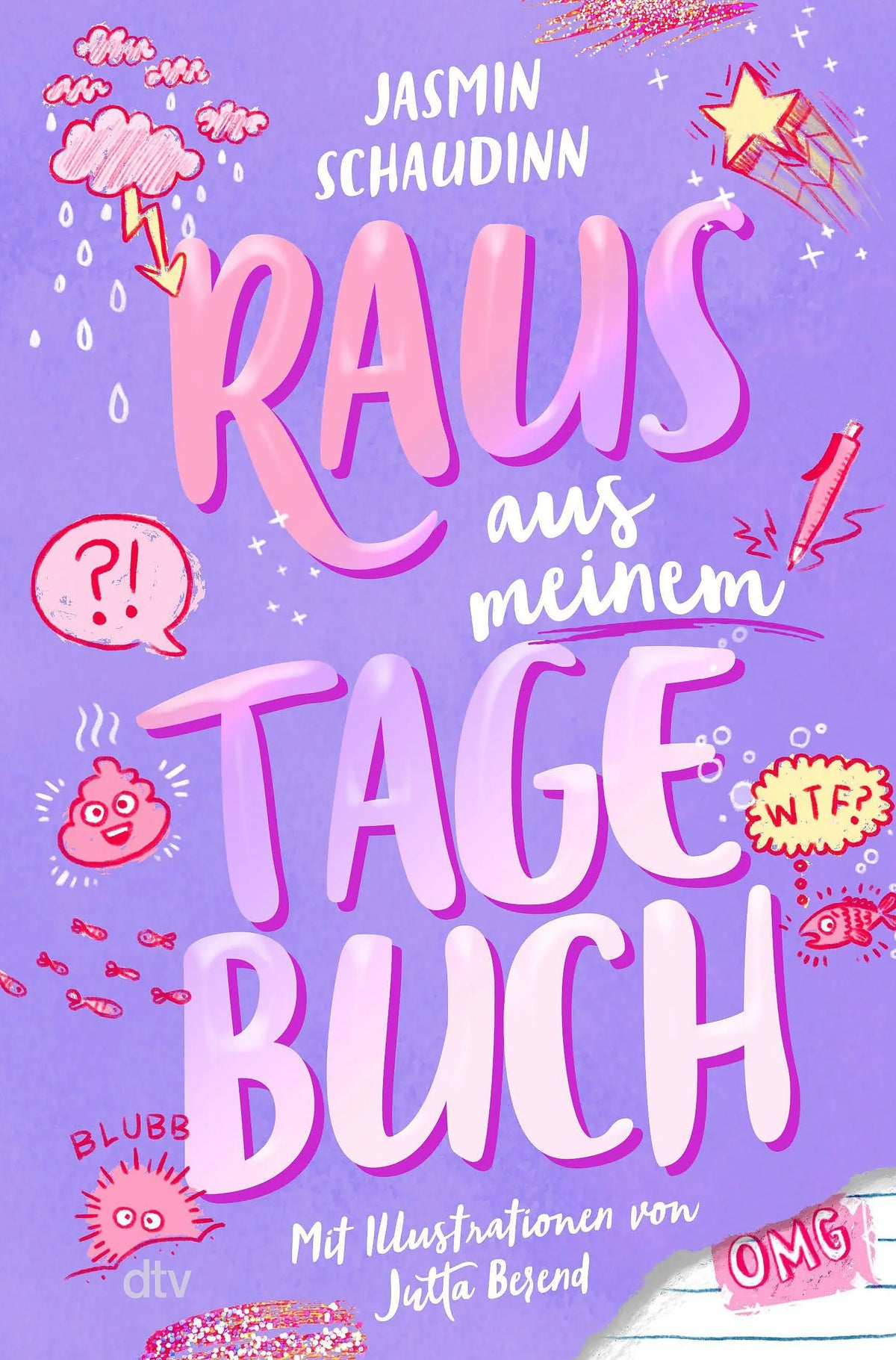 Cover: Raus aus meinem Tagebuch (Hardcover) von Jasmin Schaudinn