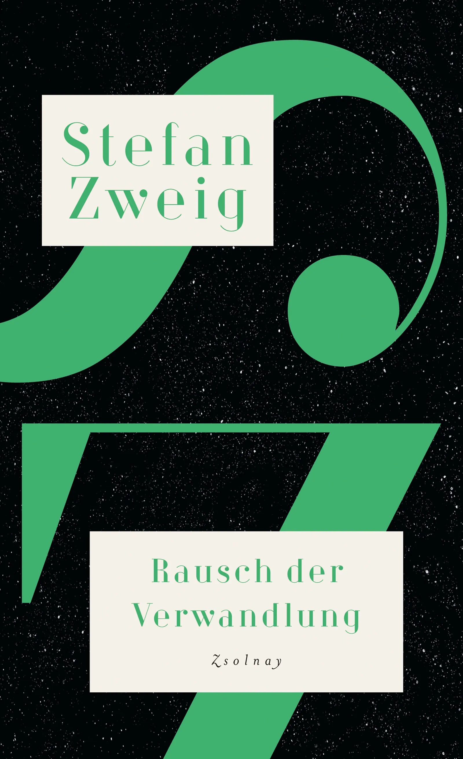 Buchcover von 'Rausch der Verwandlung' - Gebundene Ausgabe von Stefan Zweig