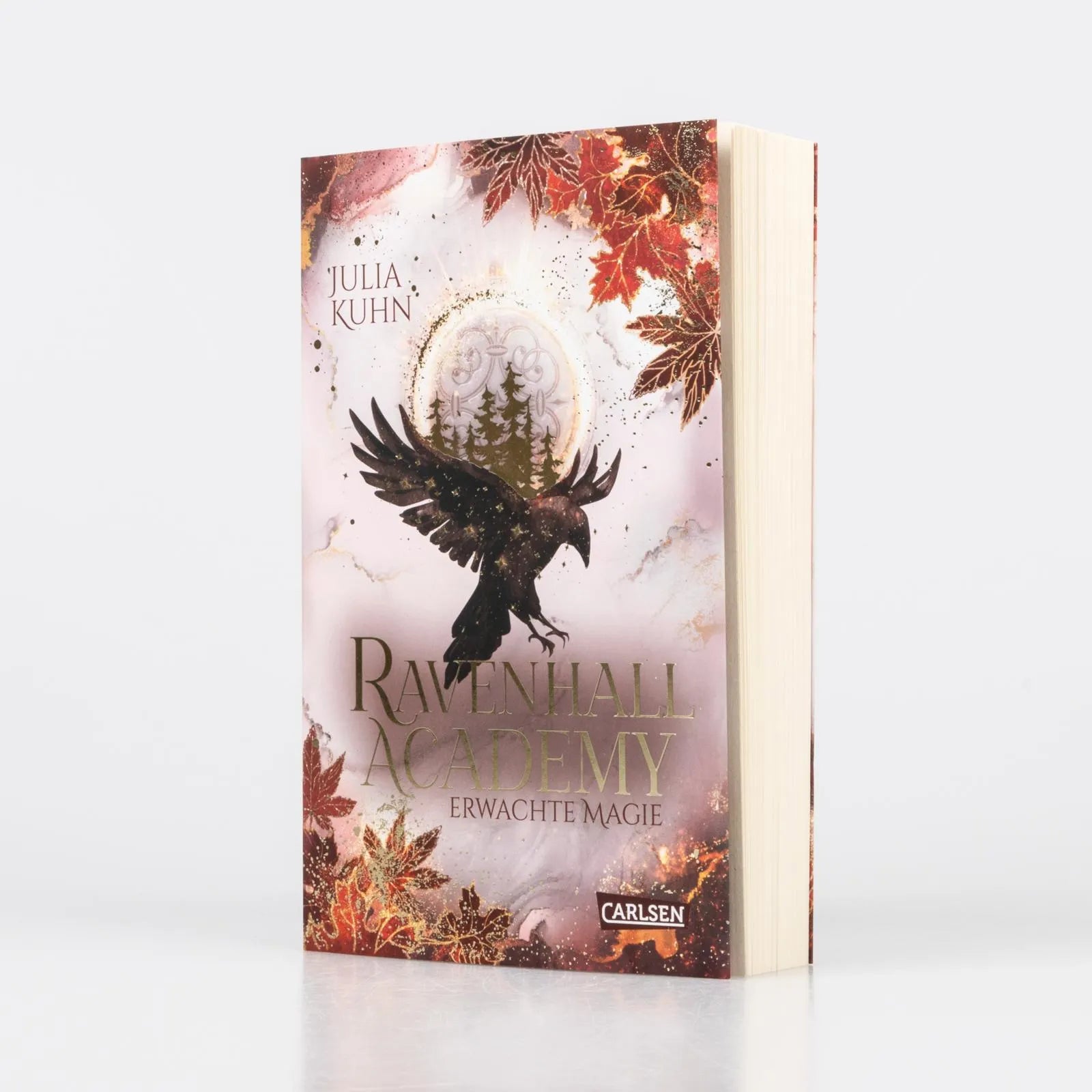 Julia Kuhn - Ravenhall Academy 2: Erwachte Magie