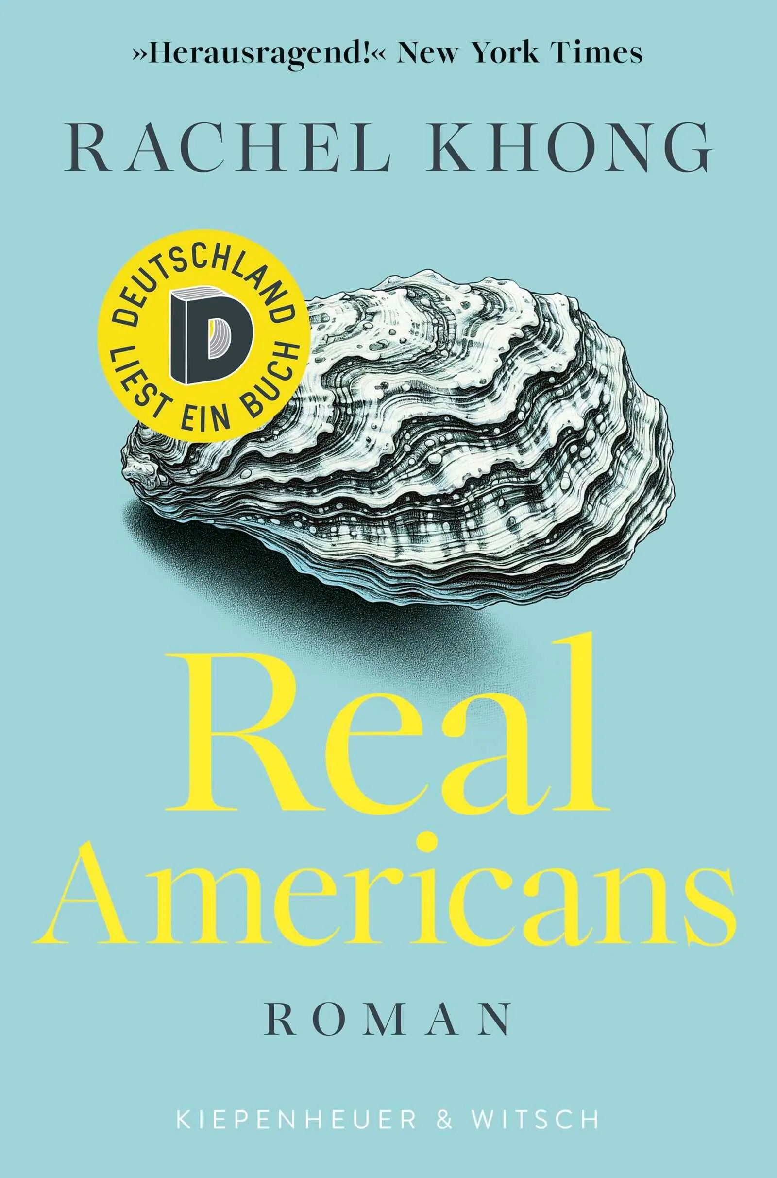 Cover: Real Americans (Hardcover) von Rachel Khong