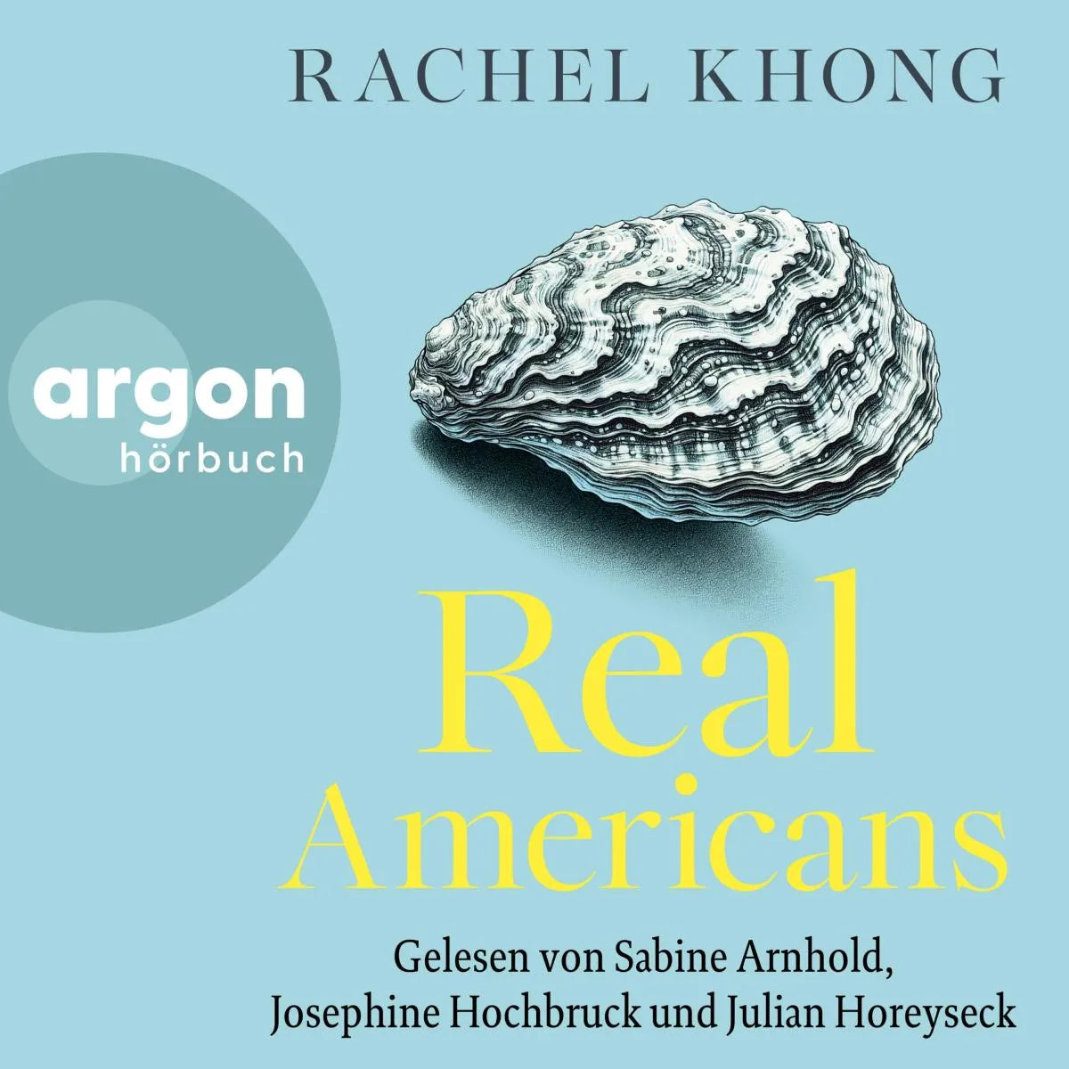 Cover: Real Americans (Hörbuch Download) von Rachel Khong