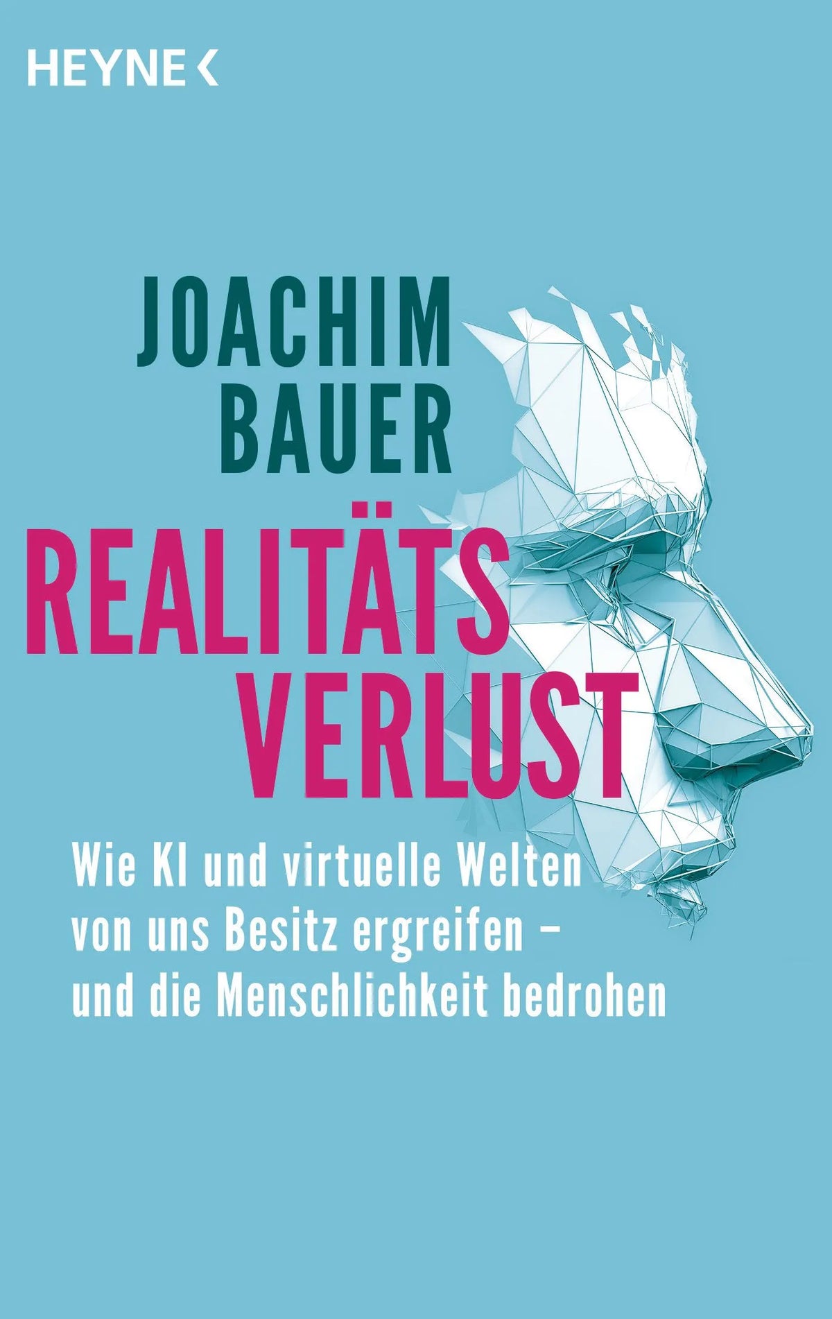 Cover: Realitätsverlust (Taschenbuch) von Joachim Bauer
