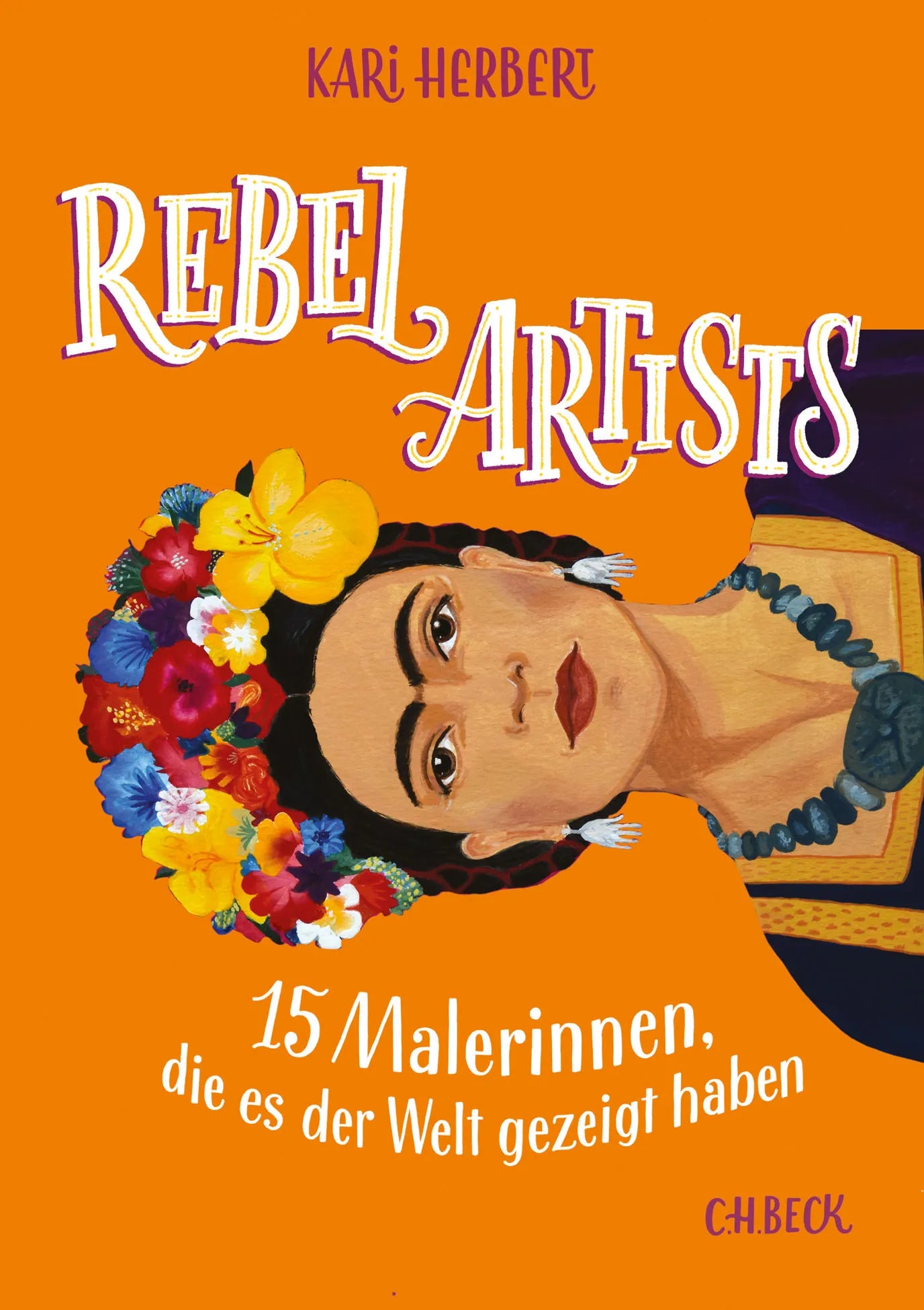 Buchcover von 'Rebel Artists' - Gebundene Ausgabe von Kari Herbert