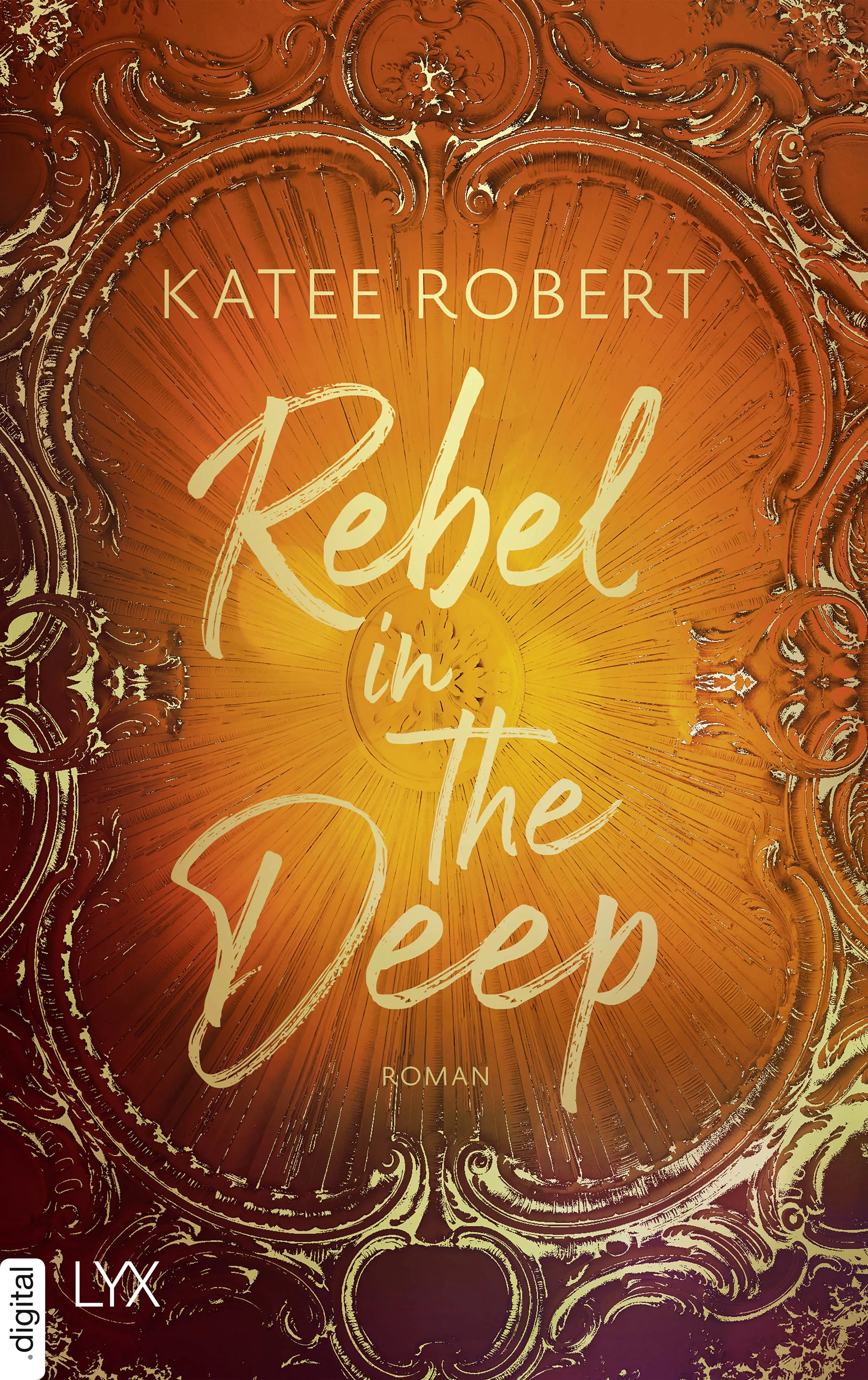 Cover: Rebel in the Deep (E-Book) von Katee Robert