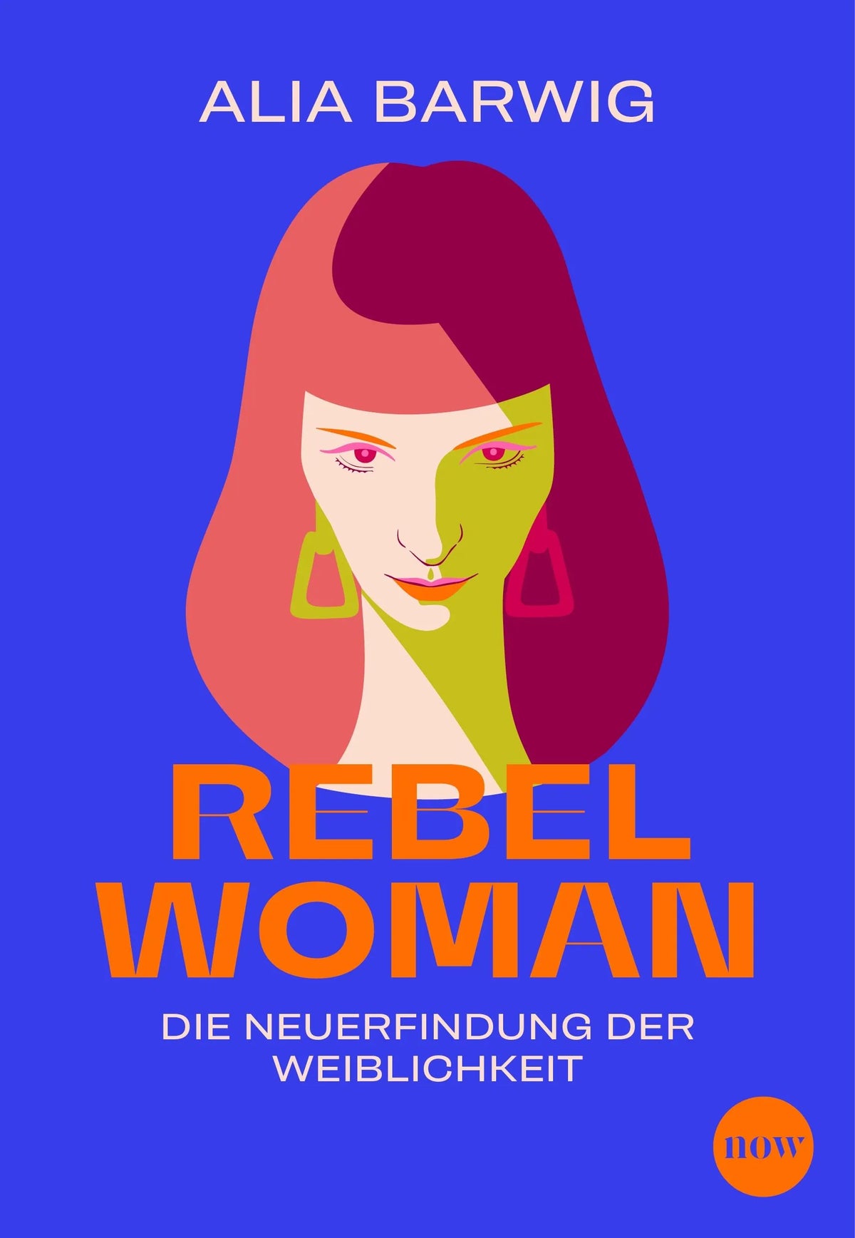 Cover: Rebel Woman (Taschenbuch) von Alia Barwig