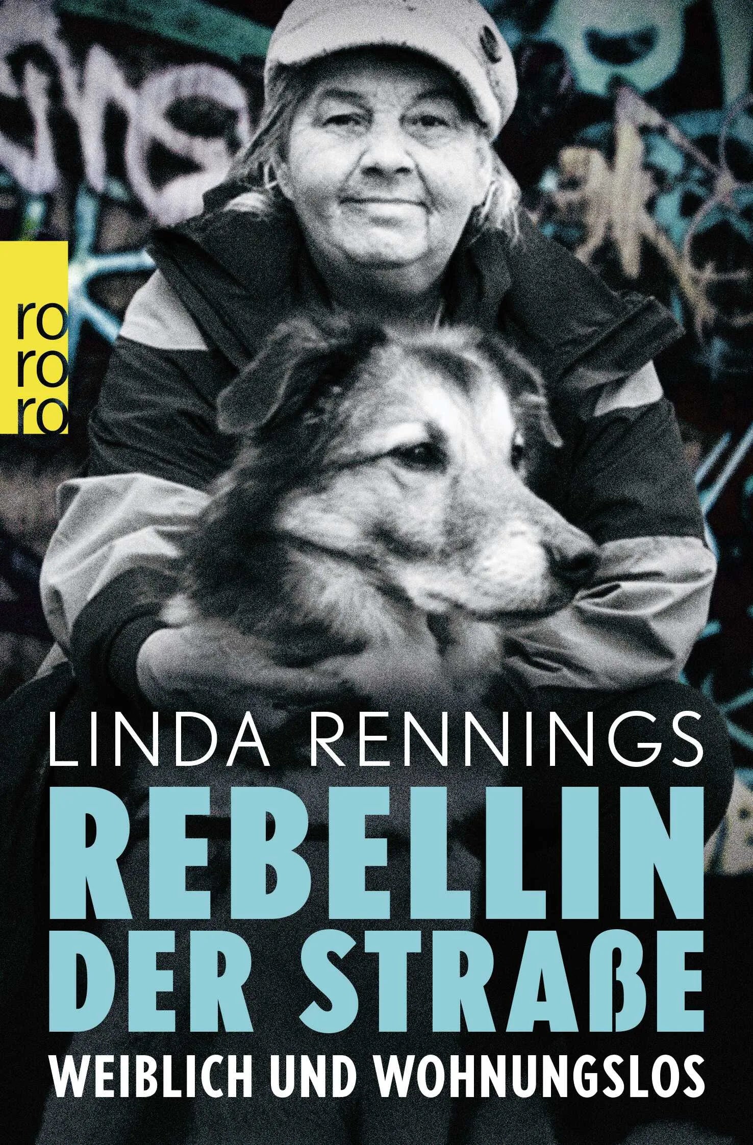 Buchcover von 'Rebellin der Straße' - Taschenbuch von Linda Rennings
