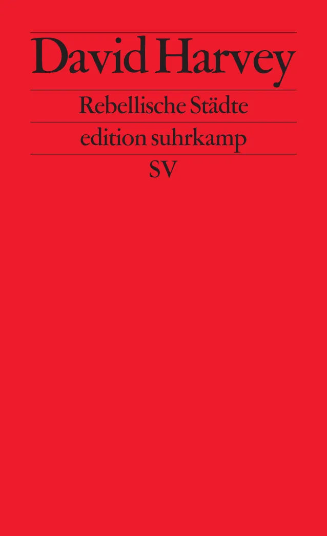 Buchcover von 'Rebellische Städte' - Taschenbuch von David Harvey