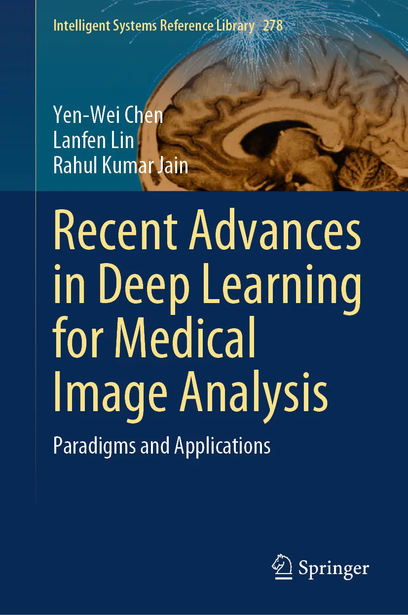 Cover: Recent Advances in Deep Learning for Medical Image Analysis (E-Book) von Yen-Wei Chen