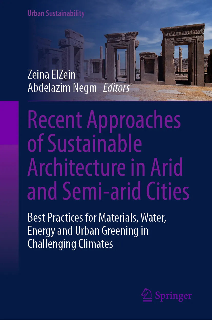 Cover: Recent Approaches of Sustainable Architecture in Arid and Semi-arid Cities (E-Book)