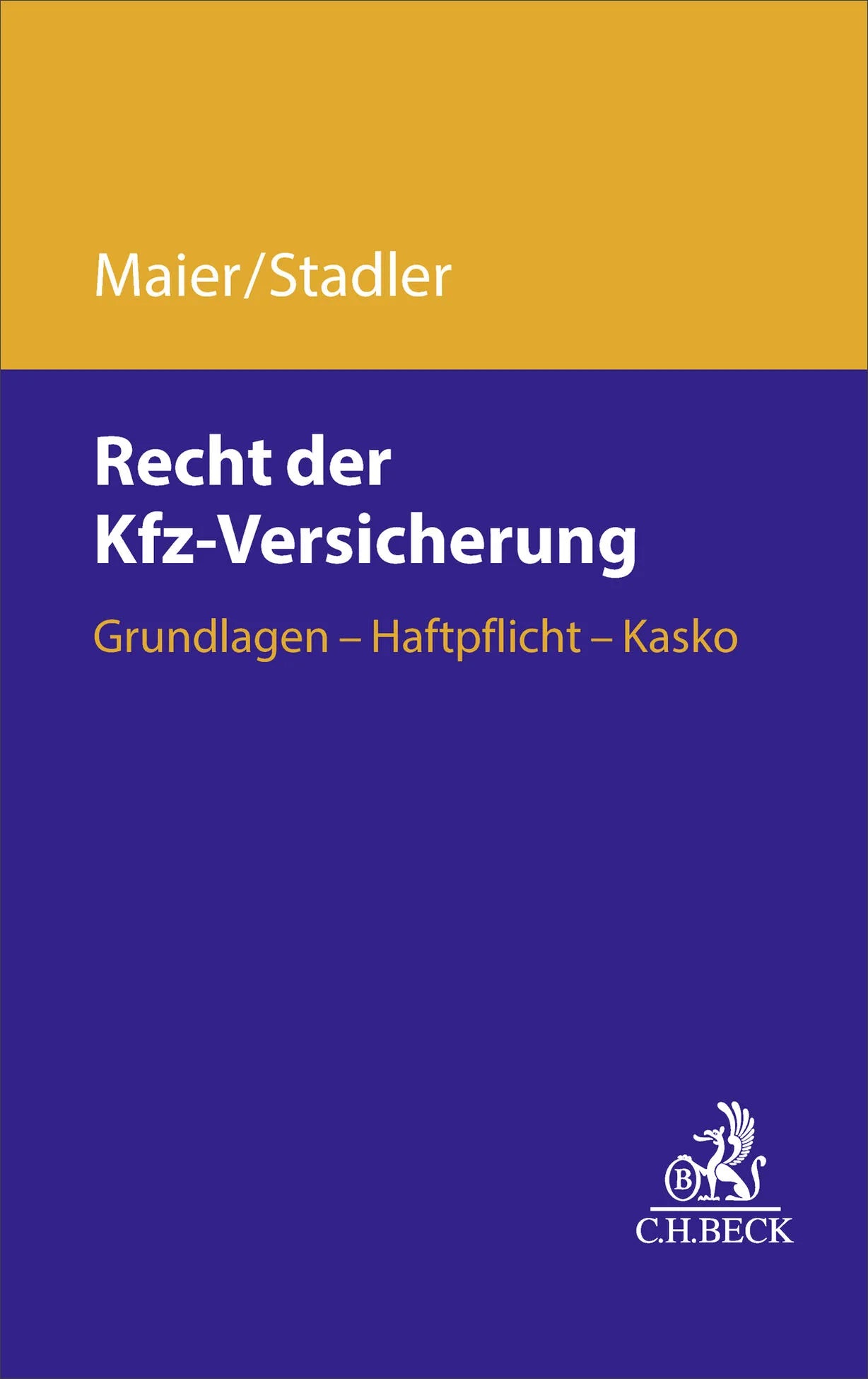Buchcover von 'Recht der Kfz-Versicherung' - Taschenbuch von Karl Maier