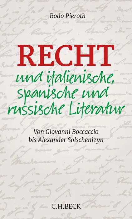 Buchcover von 'Recht und italienische, spanische und russische Literatur' - Gebundene Ausgabe von Bodo Pieroth
