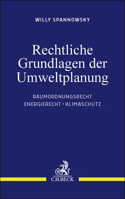 Buchcover von 'Rechtliche Grundlagen der Umweltplanung' - Taschenbuch von Willy Spannowsky