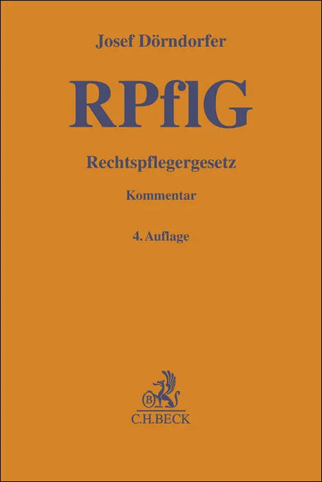 Buchcover von 'Rechtspflegergesetz. RPflG' - Gebundene Ausgabe von Josef Dörndorfer