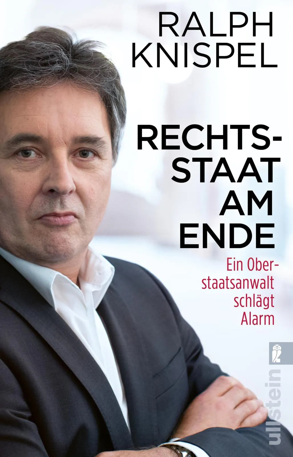 Buchcover von 'Rechtsstaat am Ende' - Taschenbuch von Ralph Knispel