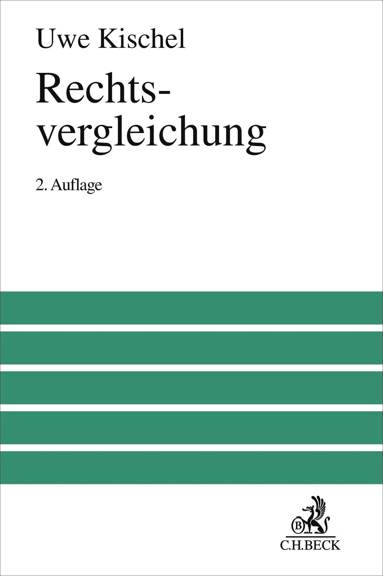 Buchcover von 'Rechtsvergleichung' - Gebundene Ausgabe von Uwe Kischel