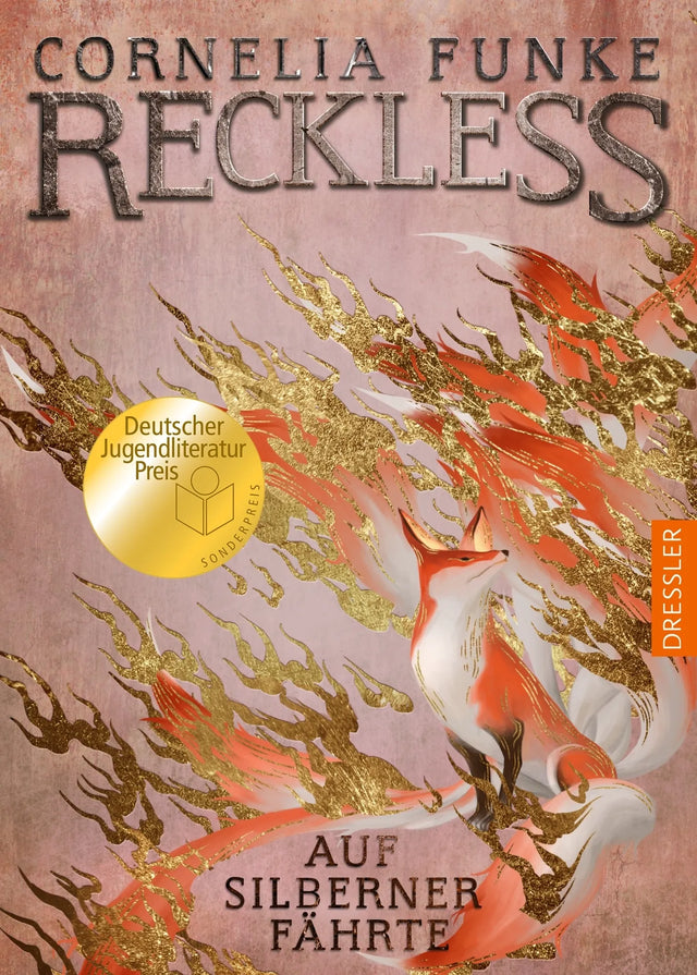 Buchcover von 'Reckless 4. Auf silberner Fährte' - Gebundene Ausgabe von Cornelia Funke