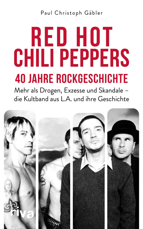 Red Hot Chili Peppers – 40 Jahre Rockgeschichte