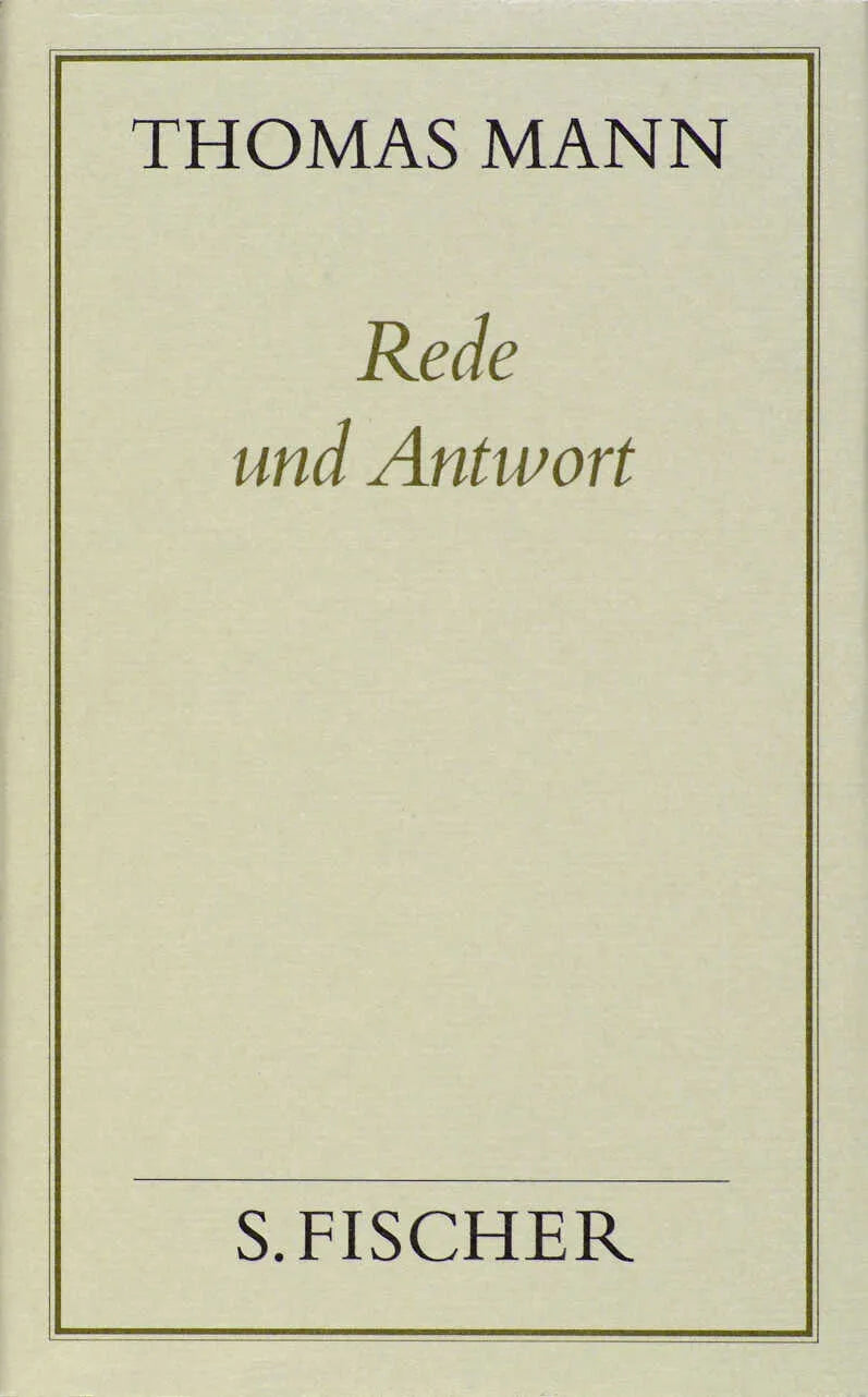Buchcover von 'Rede und Antwort' - Gebundene Ausgabe von Thomas Mann