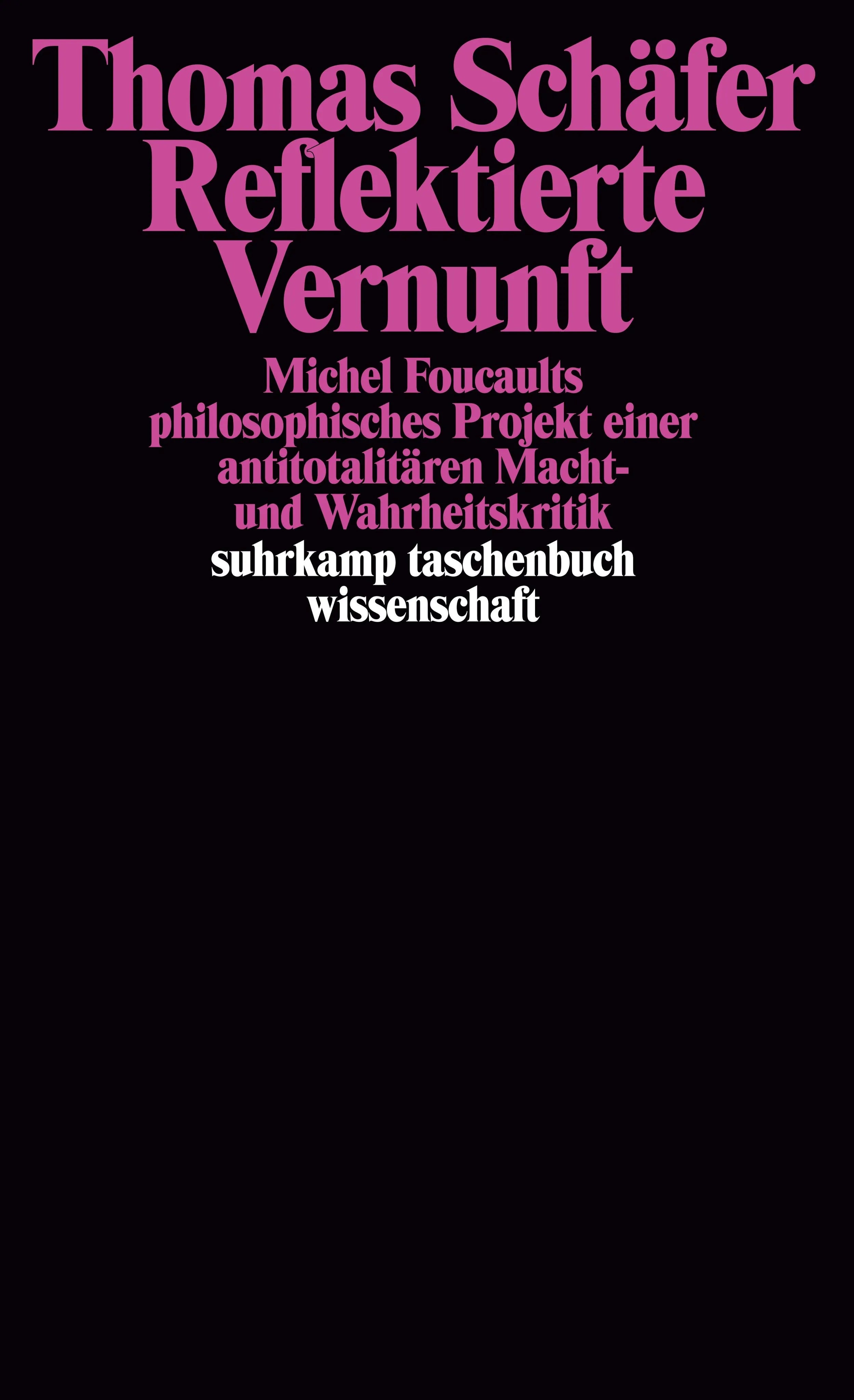 Buchcover von 'Reflektierte Vernunft' - Taschenbuch von Thomas Schäfer