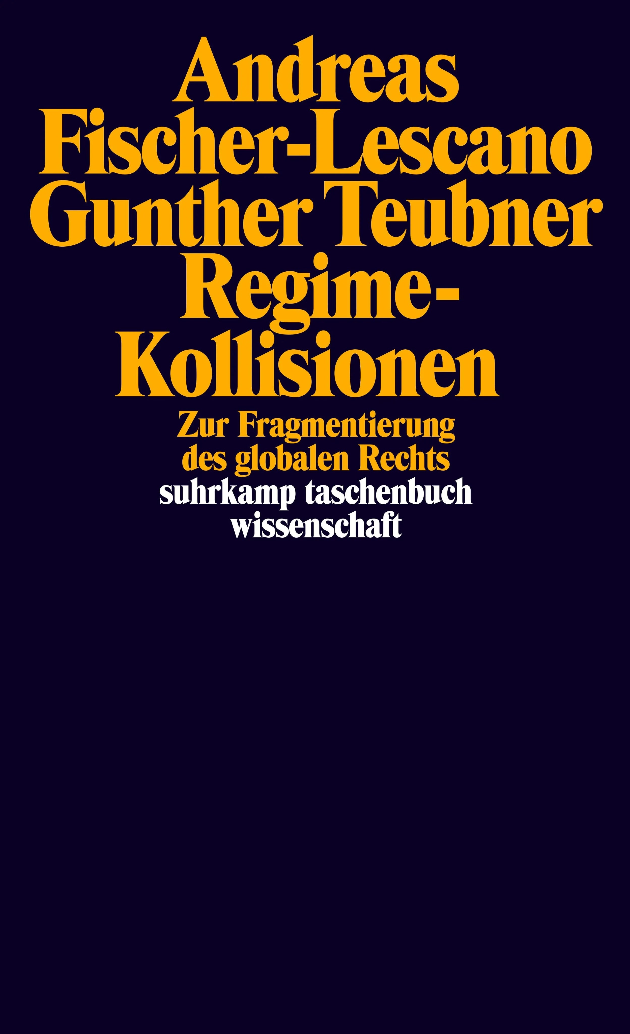 Buchcover von 'Regime-Kollisionen' - Taschenbuch von Andreas Fischer-Lescano