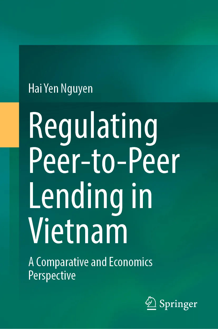 Cover: Regulating Peer-to-Peer Lending in Vietnam (E-Book) von Yen Hai Nguyen