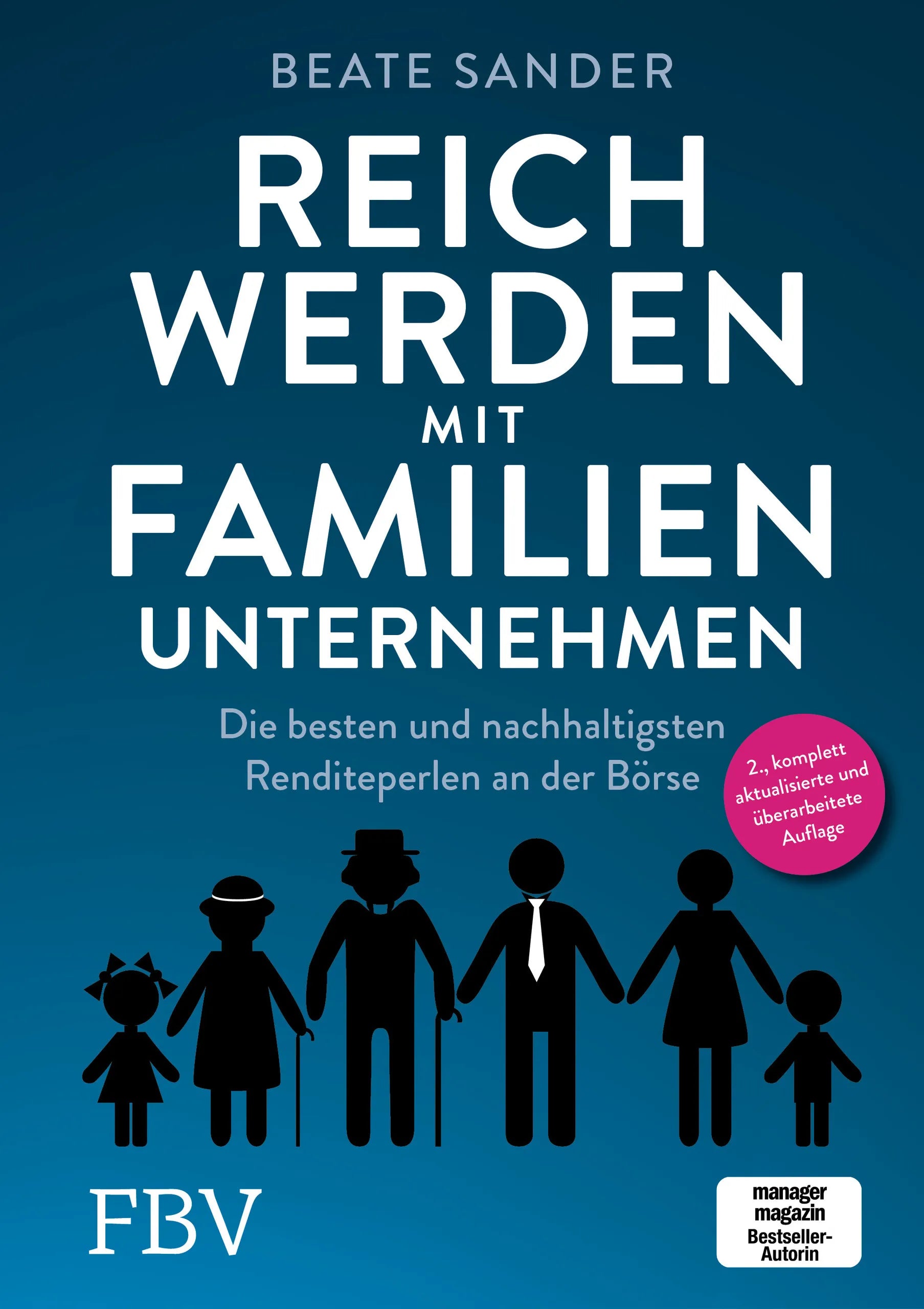 Buchcover von 'Reich werden mit Familienunternehmen' - Gebundene Ausgabe von Beate Sander