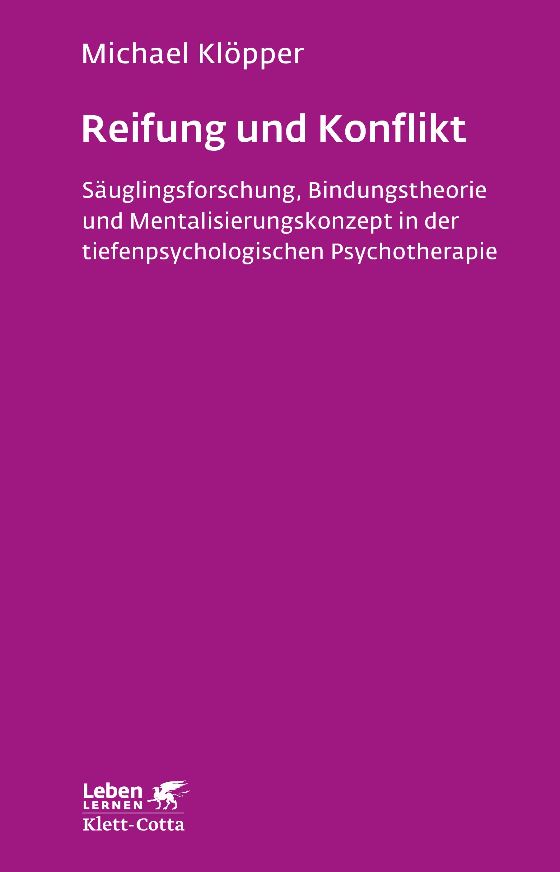 Buchcover von 'Reifung und Konflikt' - Paperback von Michael Klöpper