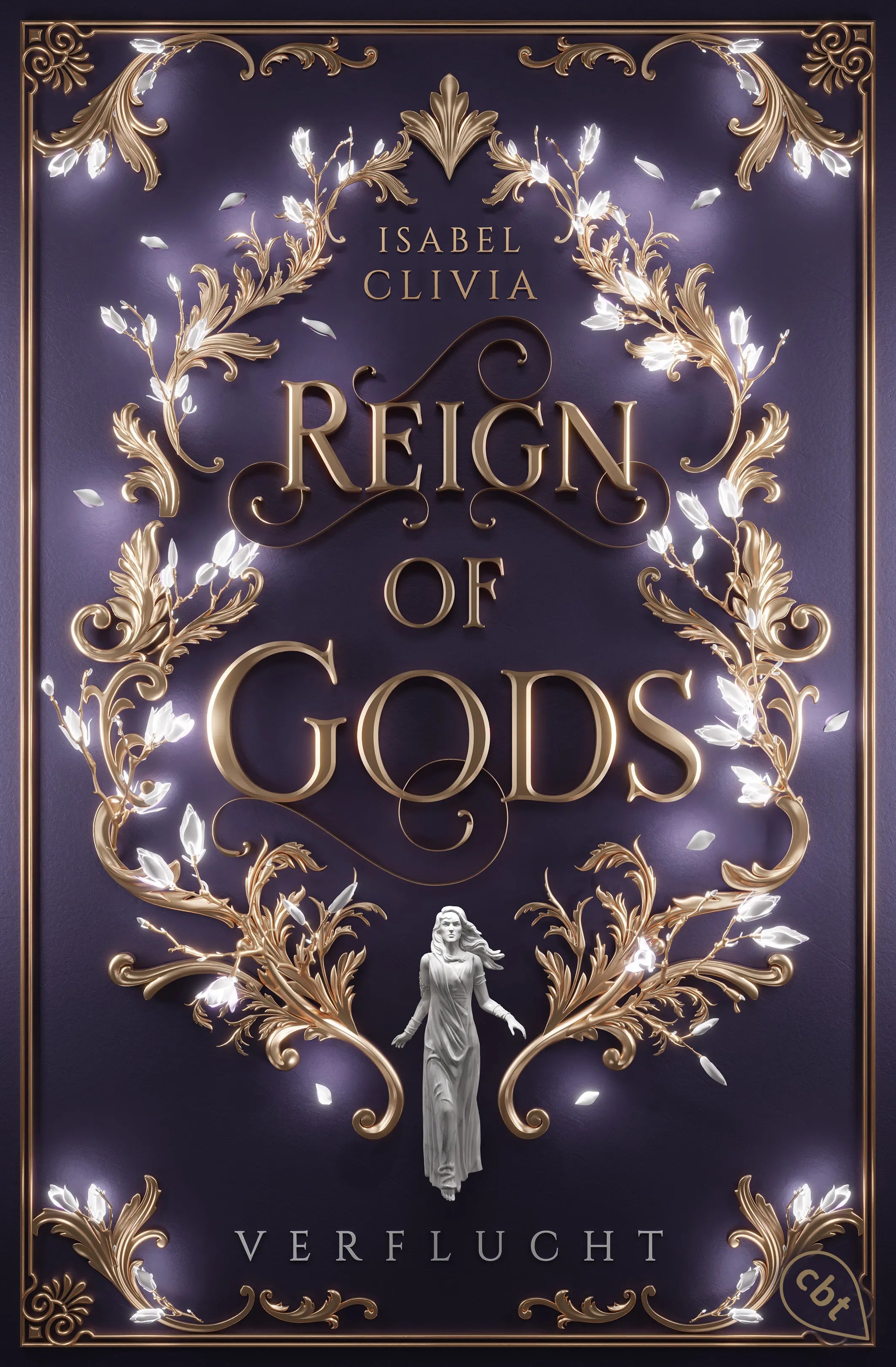 Cover: Reign of Gods – Verflucht (E-Book) von Isabel Clivia