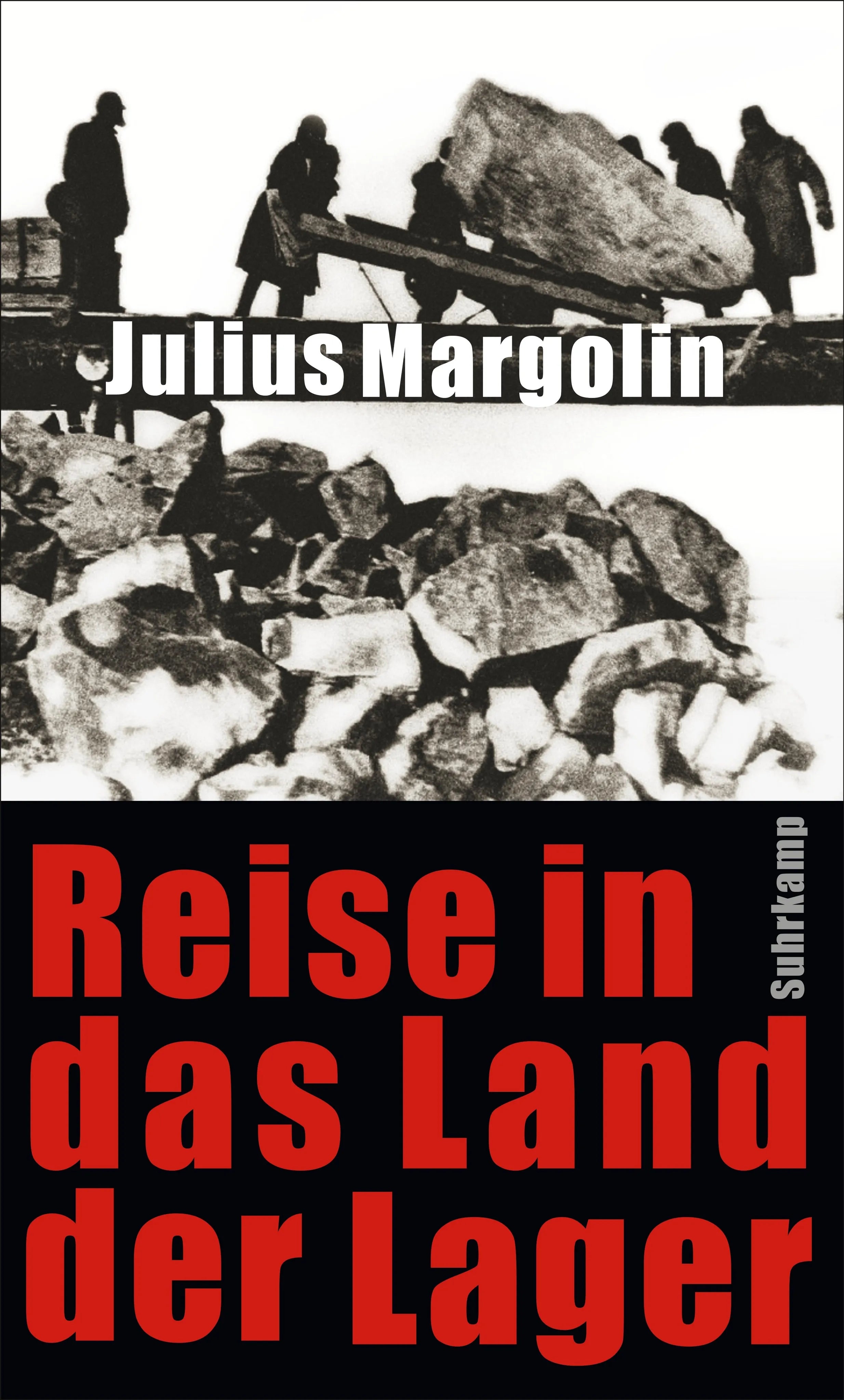 Buchcover von 'Reise in das Land der Lager' - Gebundene Ausgabe von Julius Margolin