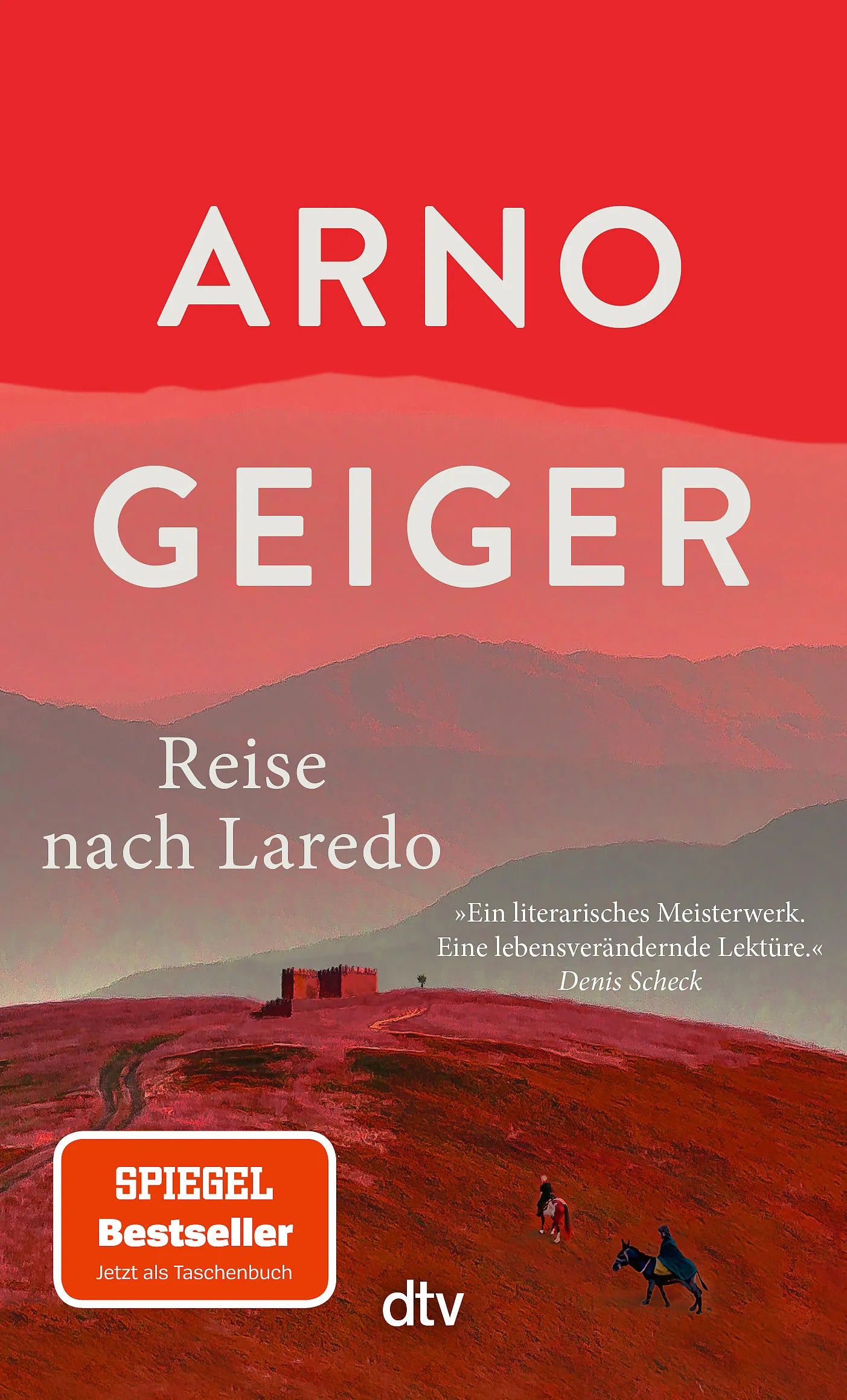 Cover: Reise nach Laredo (Taschenbuch) von Arno Geiger