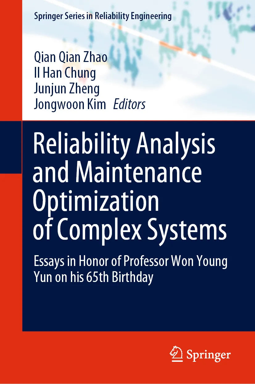 Cover: Reliability Analysis and Maintenance Optimization of Complex Systems (E-Book)
