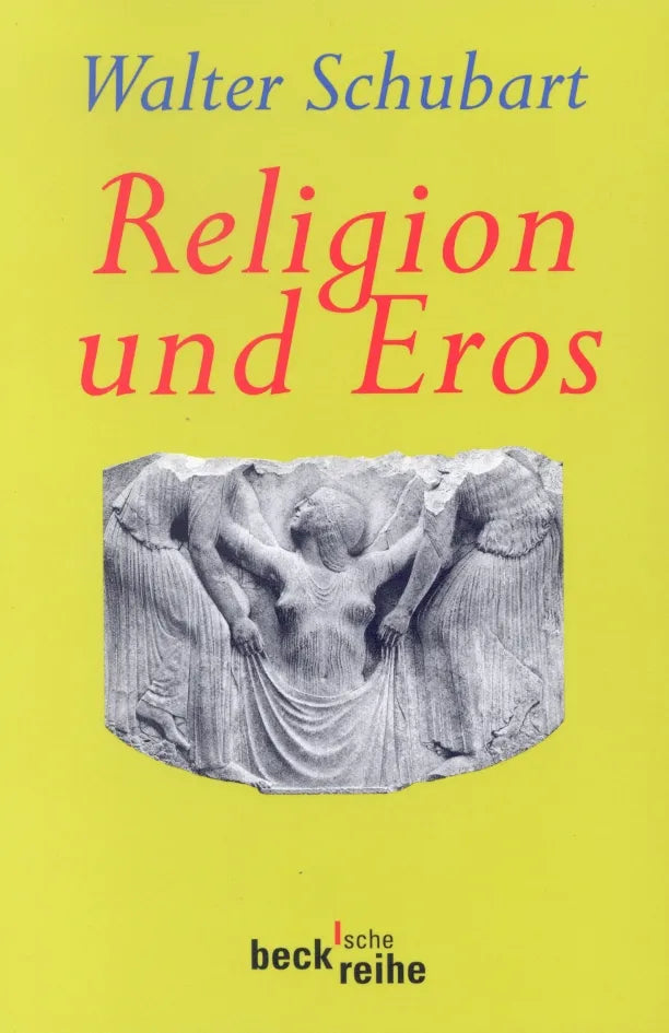 Buchcover von 'Religion und Eros' - Taschenbuch von Walter Schubart