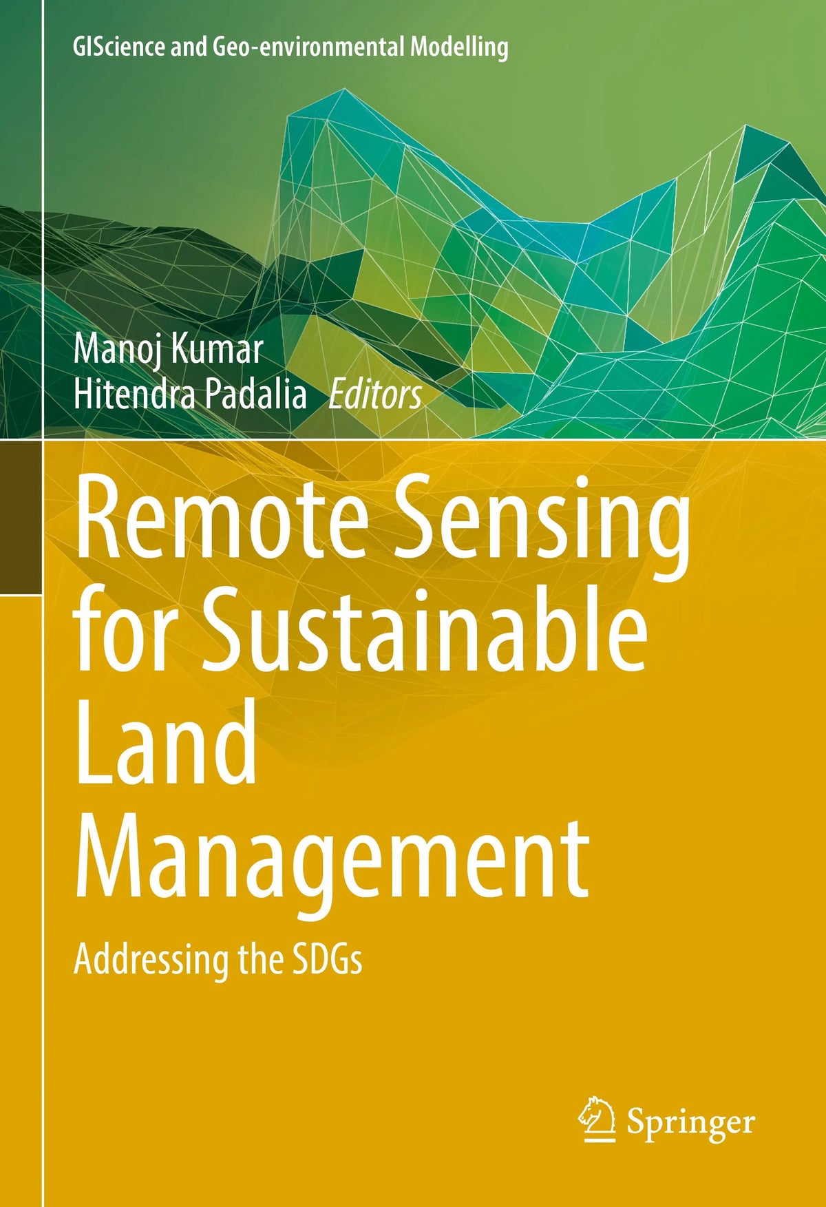 Cover: Remote Sensing for Sustainable Land Management (E-Book) von Manoj Kumar