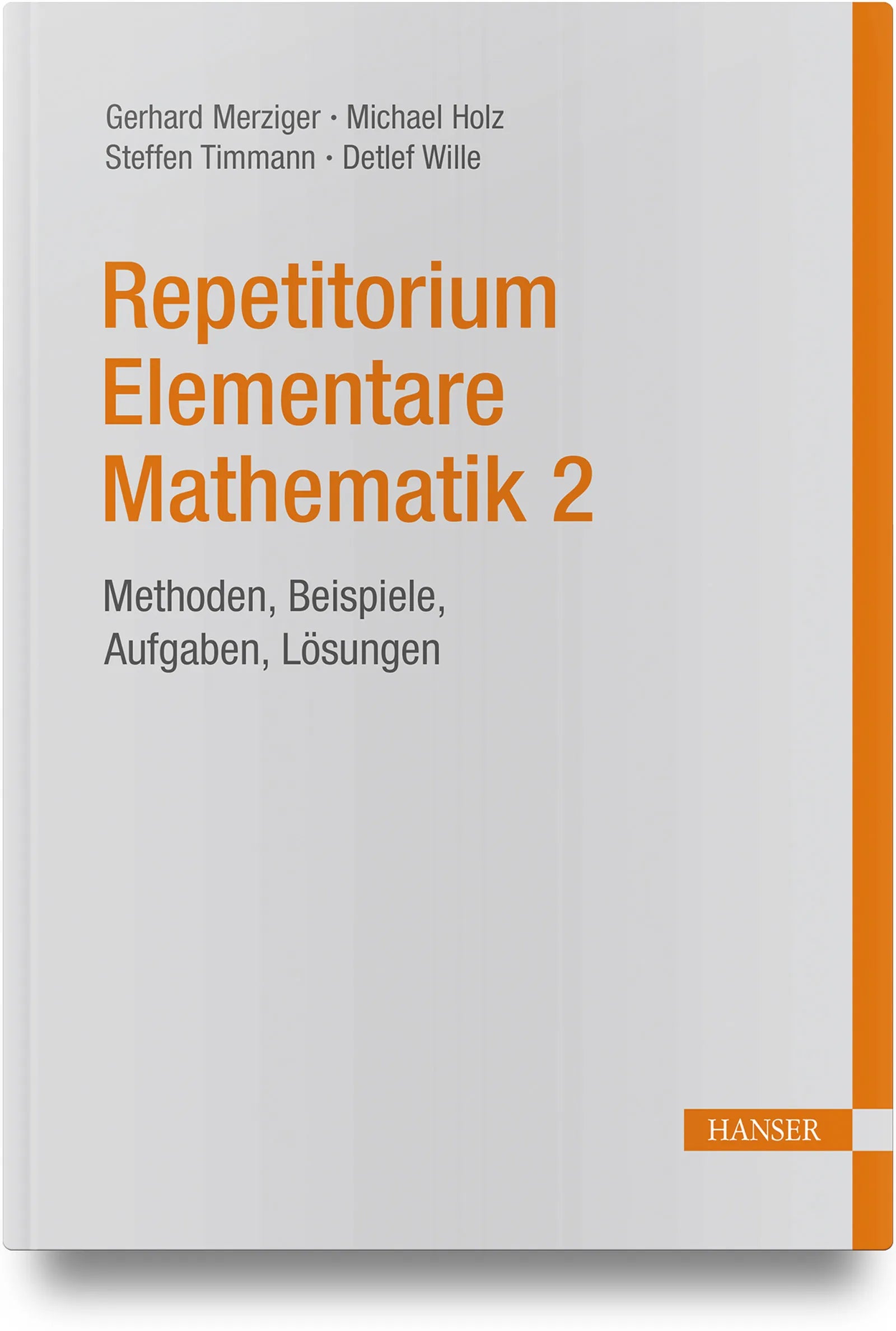Buchcover von 'Repetitorium Elementare Mathematik 2' - Gebundene Ausgabe von Gerhard Merziger