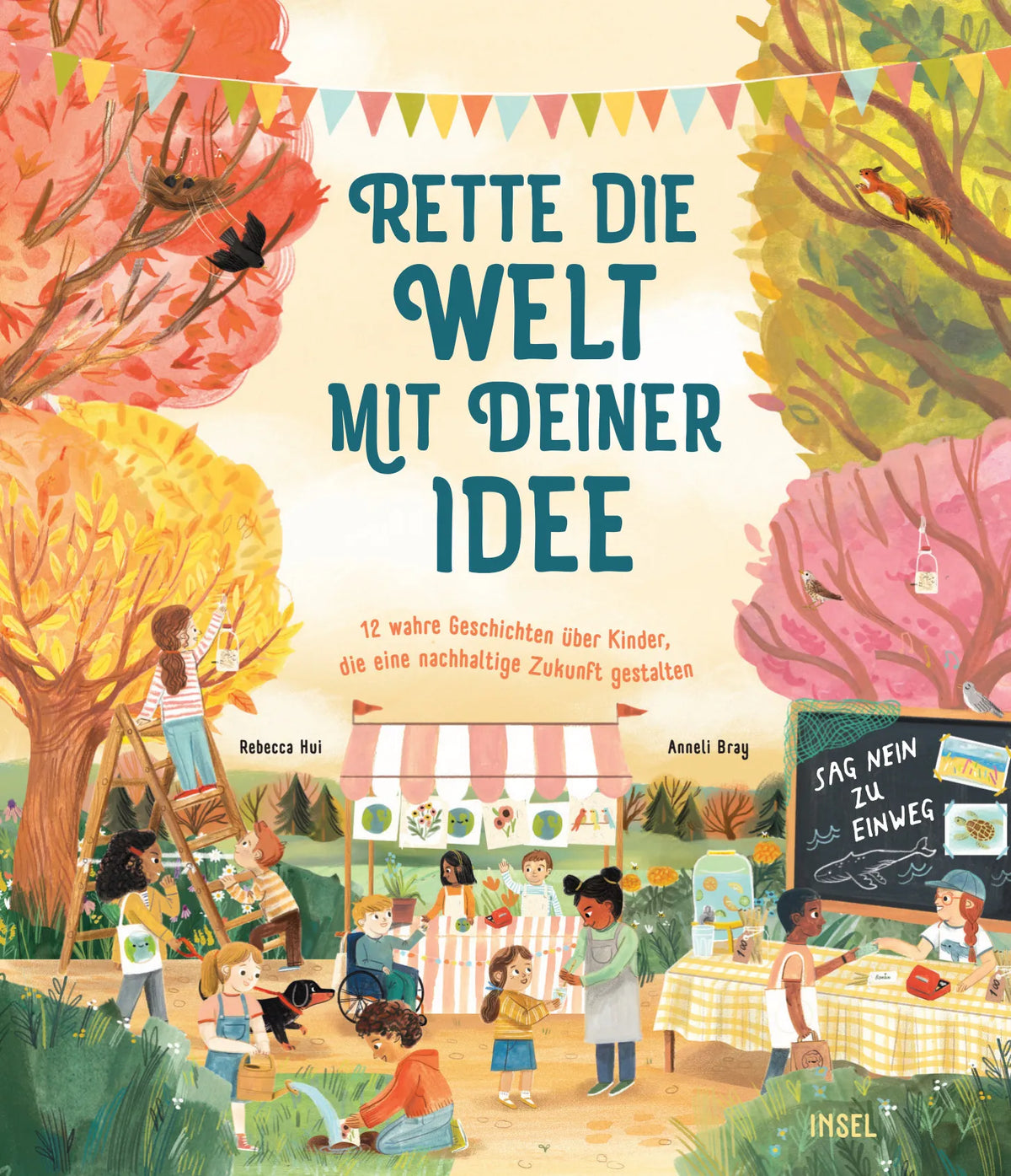 Buchcover von 'Rette die Welt mit deiner Idee' - Gebundene Ausgabe von Rebecca Hui