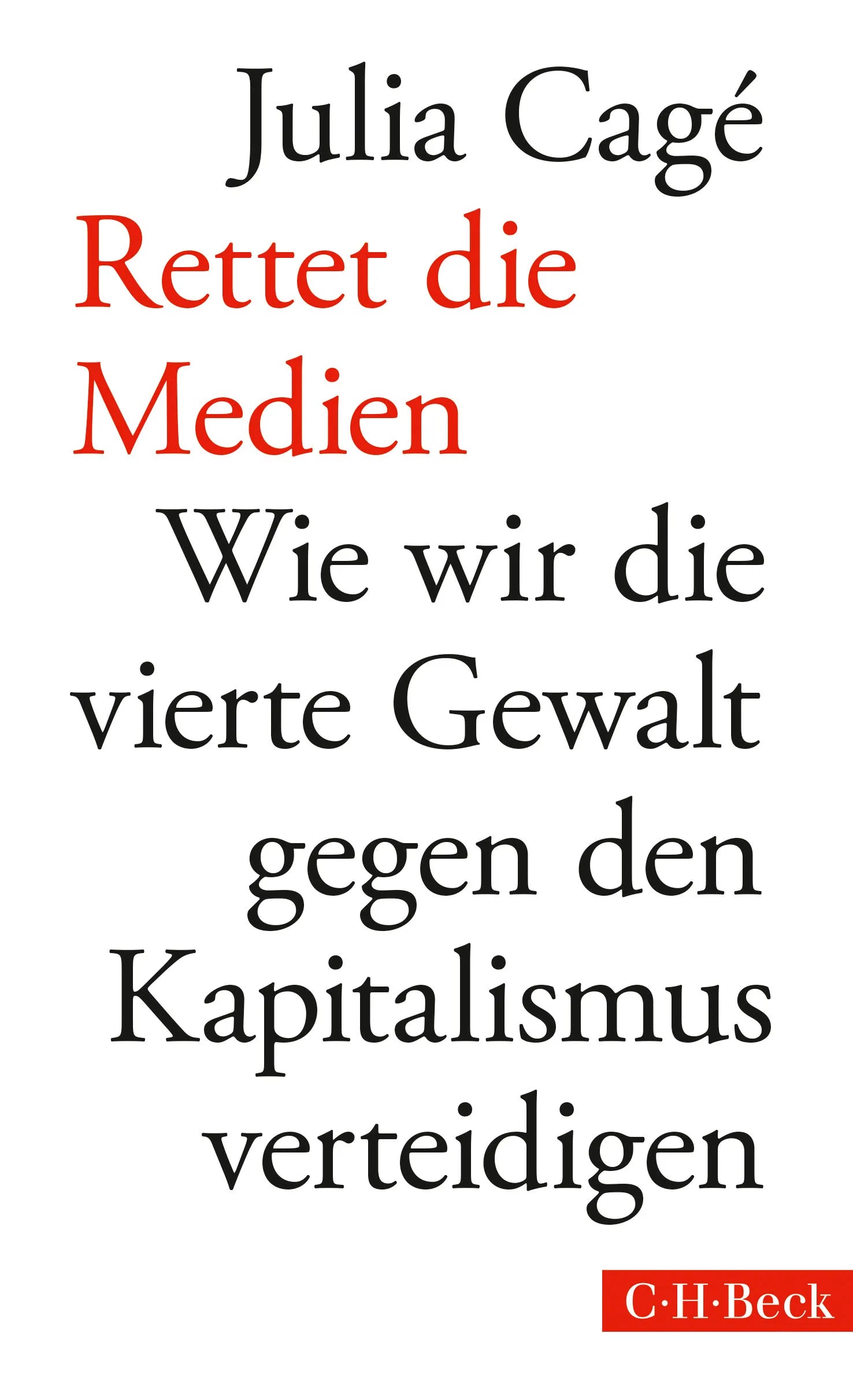 Buchcover von 'Rettet die Medien' - Taschenbuch von Julia Cagé