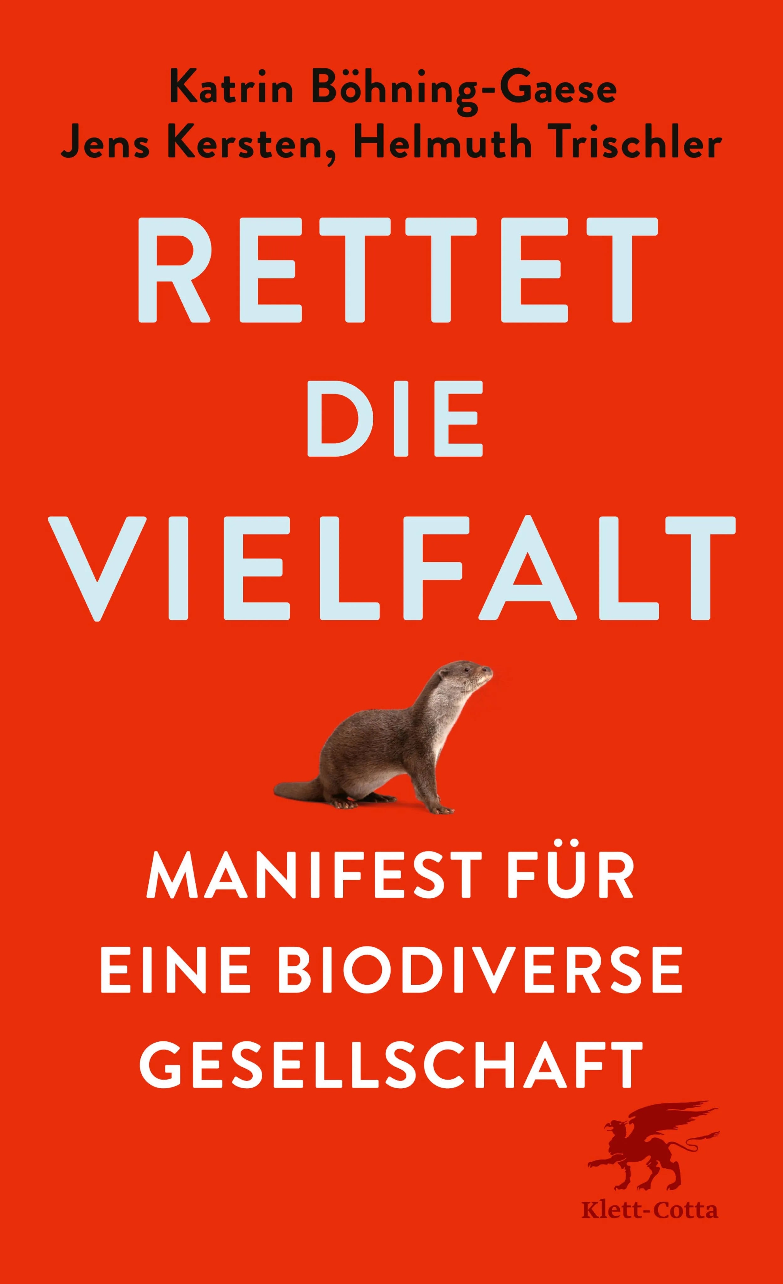 Cover: Rettet die Vielfalt (E-Book) von Katrin Böhning-Gaese