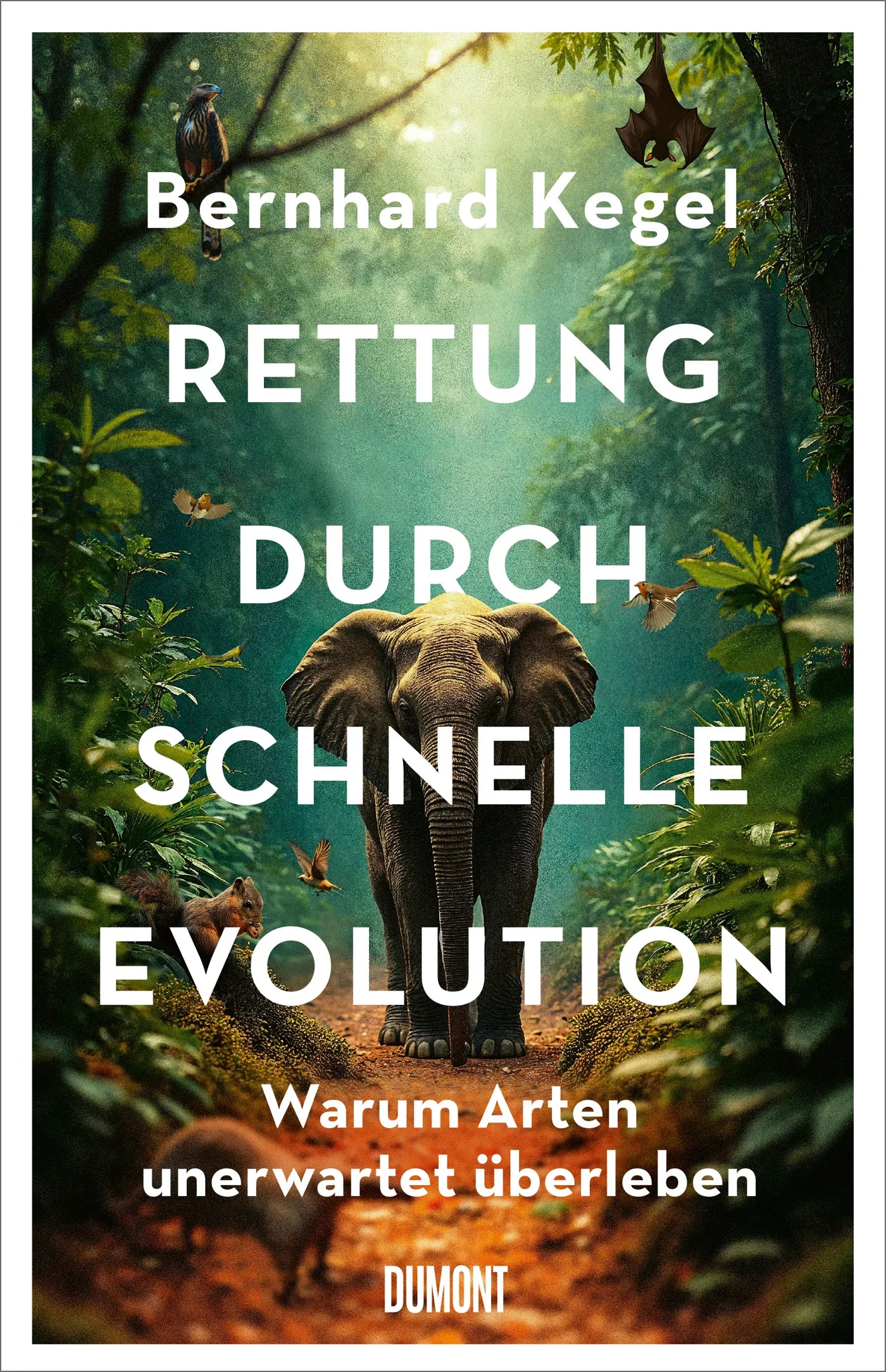 Cover: Rettung durch schnelle Evolution (E-Book) von Bernhard Kegel