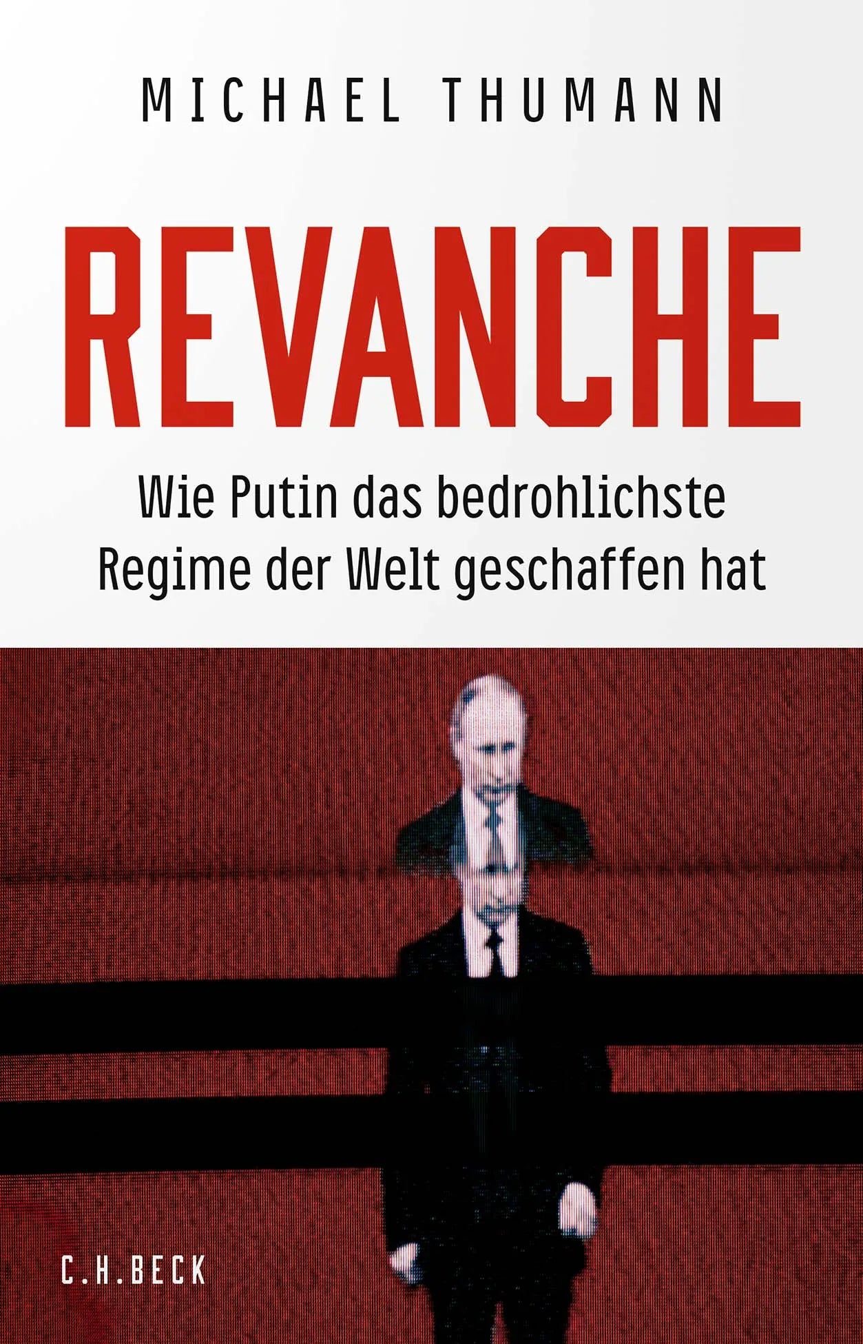Buchcover von 'Revanche' - Gebundene Ausgabe von Michael Thumann