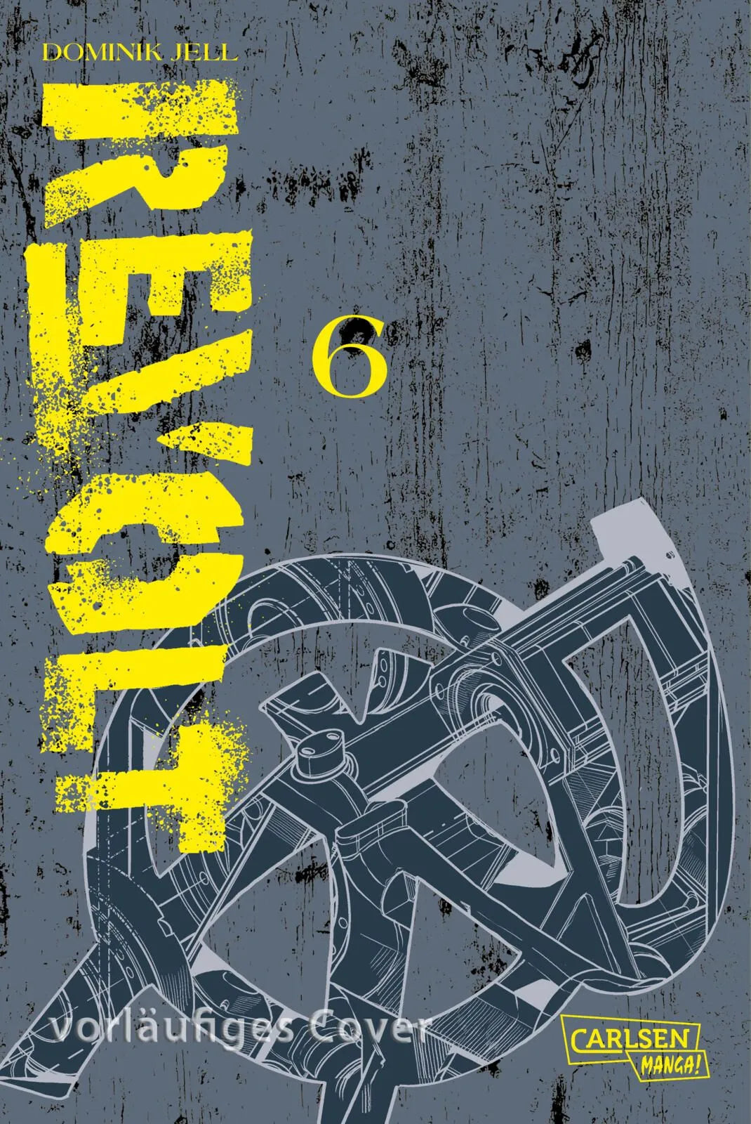 Cover: Revolt 6 (Taschenbuch) von Dominik Jell
