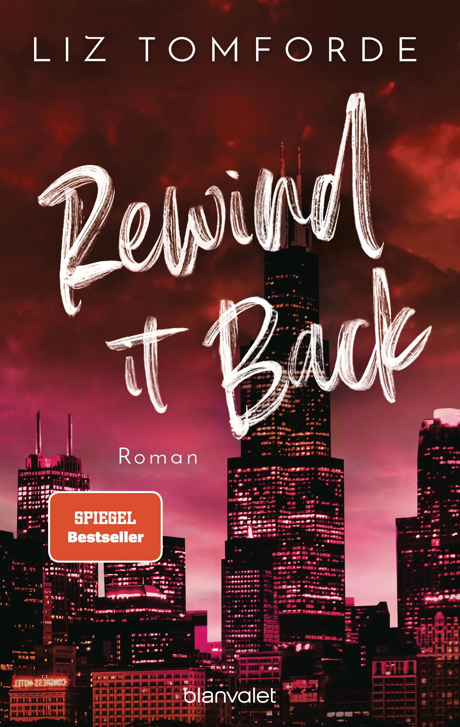 Cover: Rewind It Back (E-Book) von Liz Tomforde