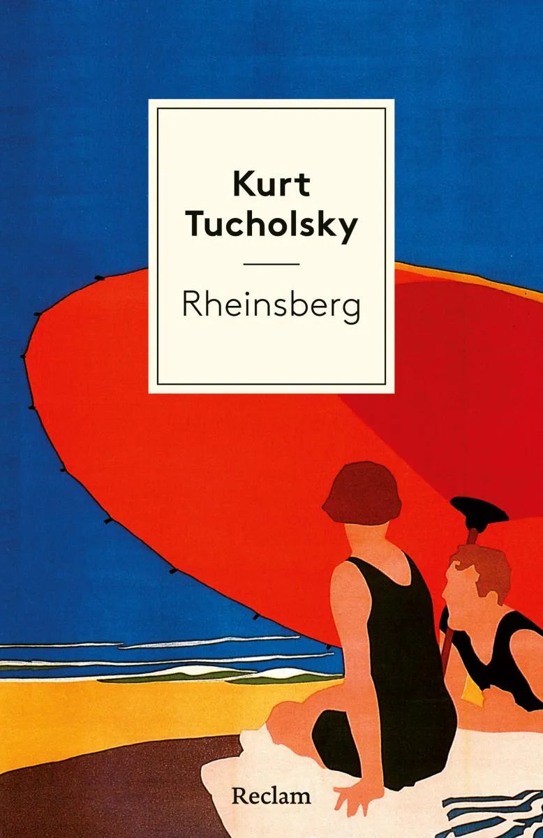 Cover: Rheinsberg. Ein Bilderbuch für Verliebte (E-Book) von Kurt Tucholsky